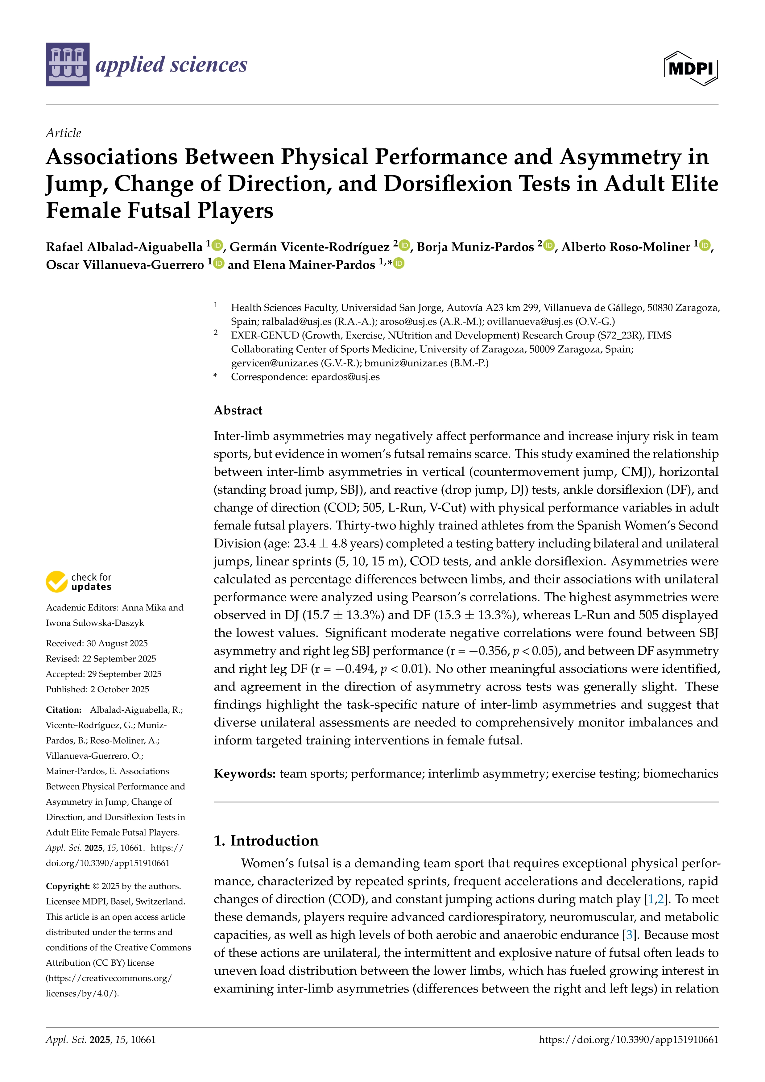 Associations Between Physical Performance and Asymmetry in Jump, Change of Direction, and Dorsiflexion Tests in Adult Elite Female Futsal Players