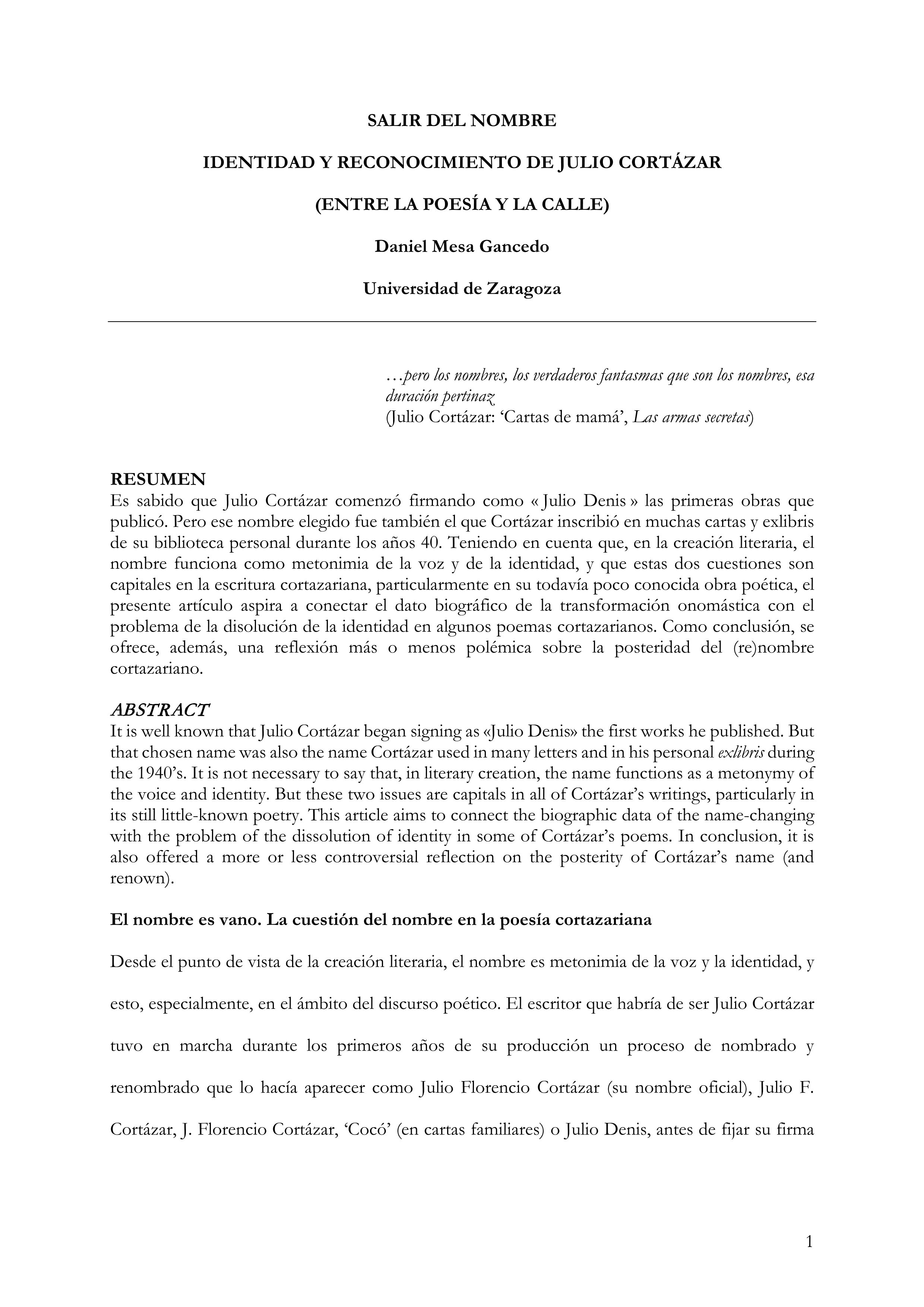 Salir del nombre. Identidad y reconocimiento de Julio Cortázar (entre la poesía y la calle)