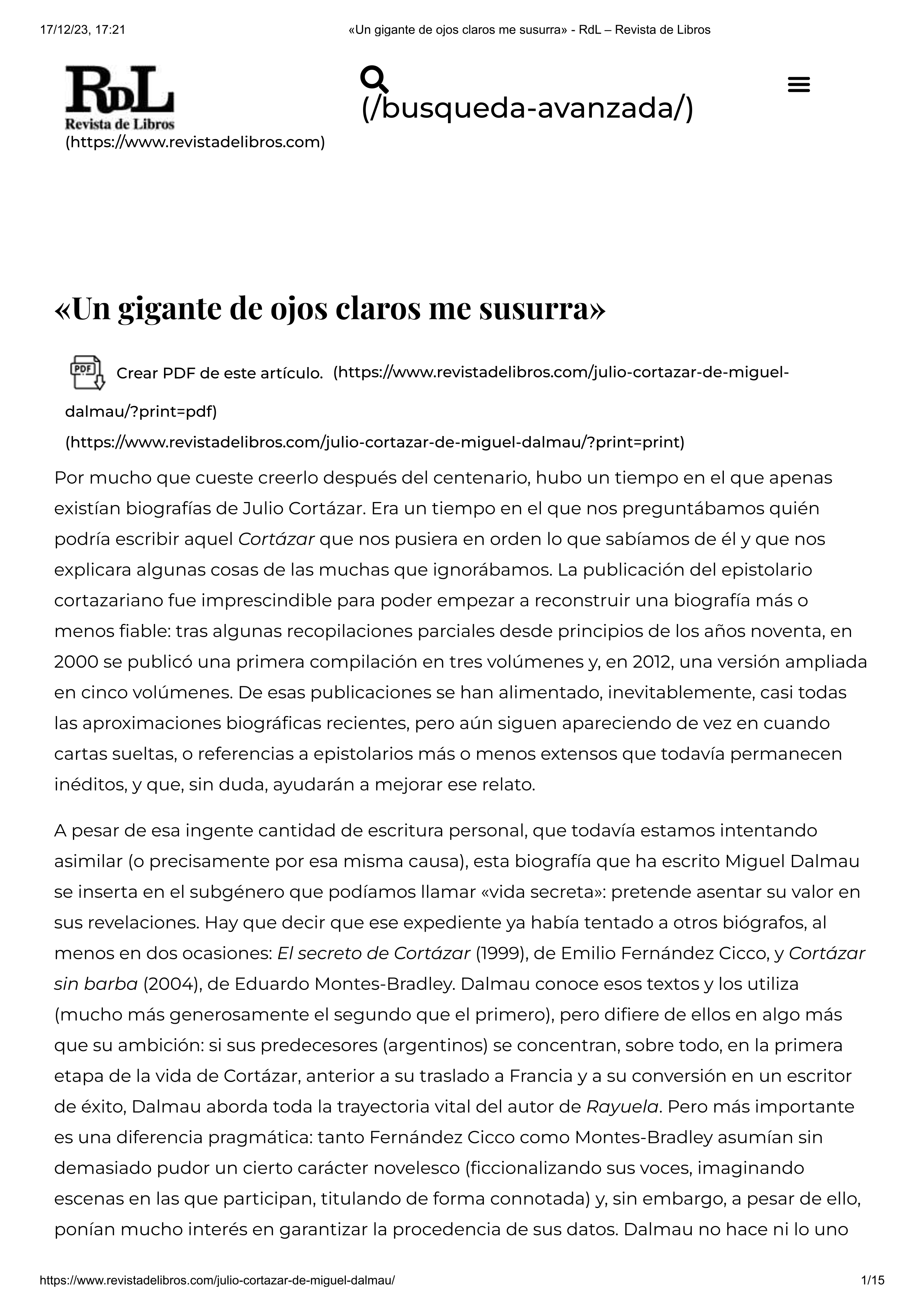 Un gigante de ojos claros me susurra» Cortázar y las revelaciones: de la psicobiografía a la psico(bio)fonía