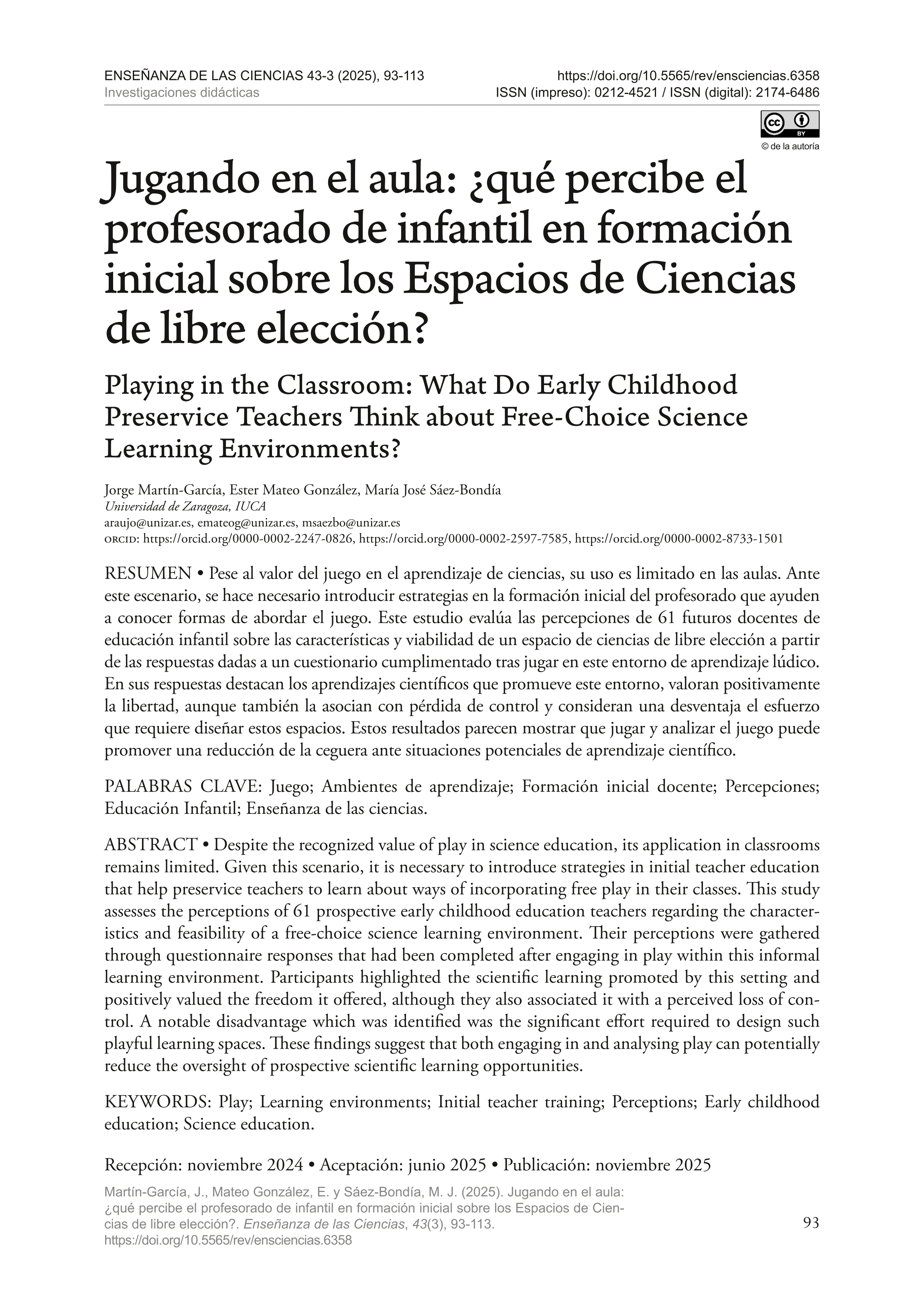 Jugando en el aula: ¿qué percibe el profesorado de infantil en formación inicial sobre los Espacios de Ciencias de libre elección?