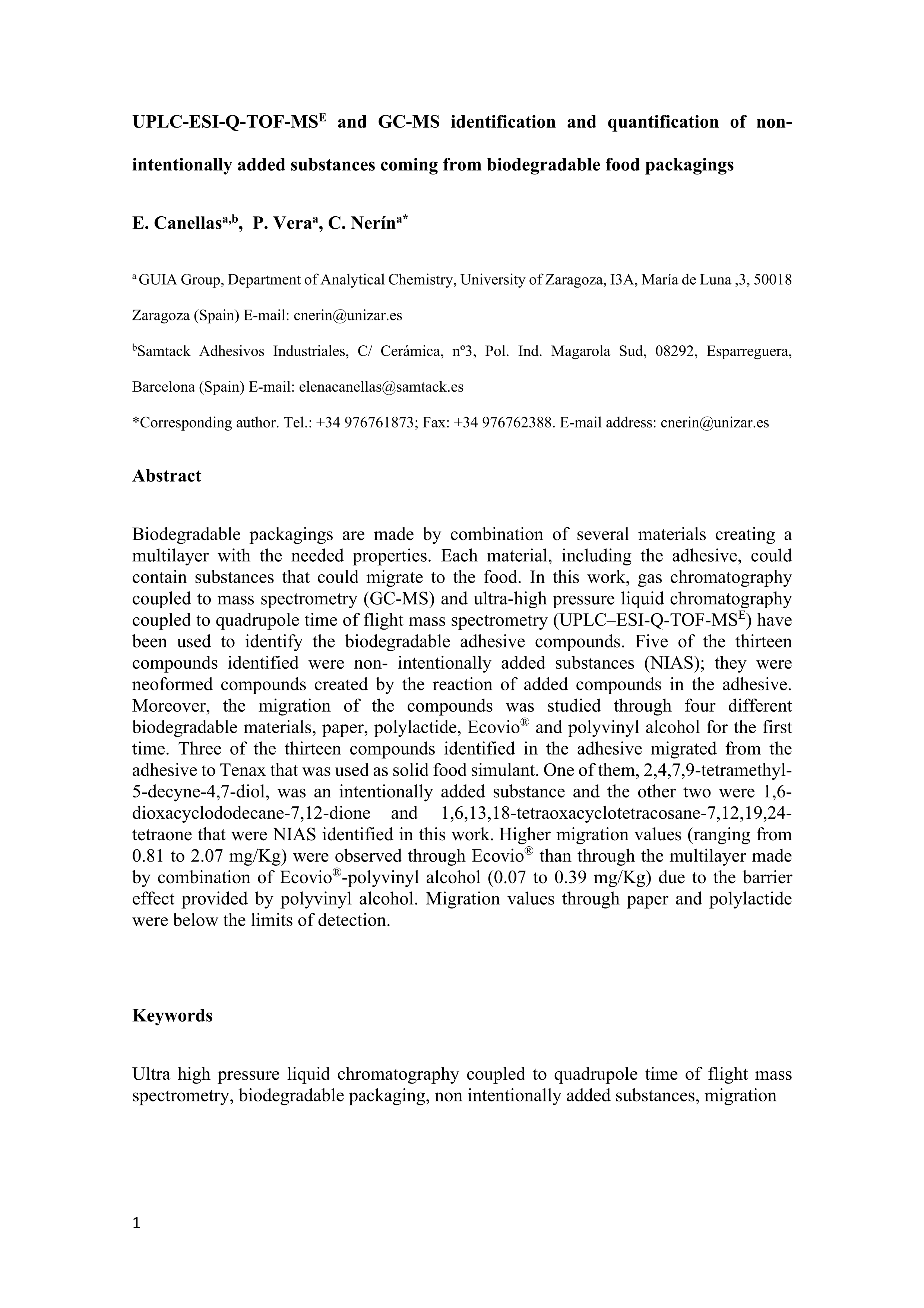 UPLC–ESI-Q-TOF-MSE and GC–MS identification and quantification of non-intentionally added substances coming from biodegradable food packaging