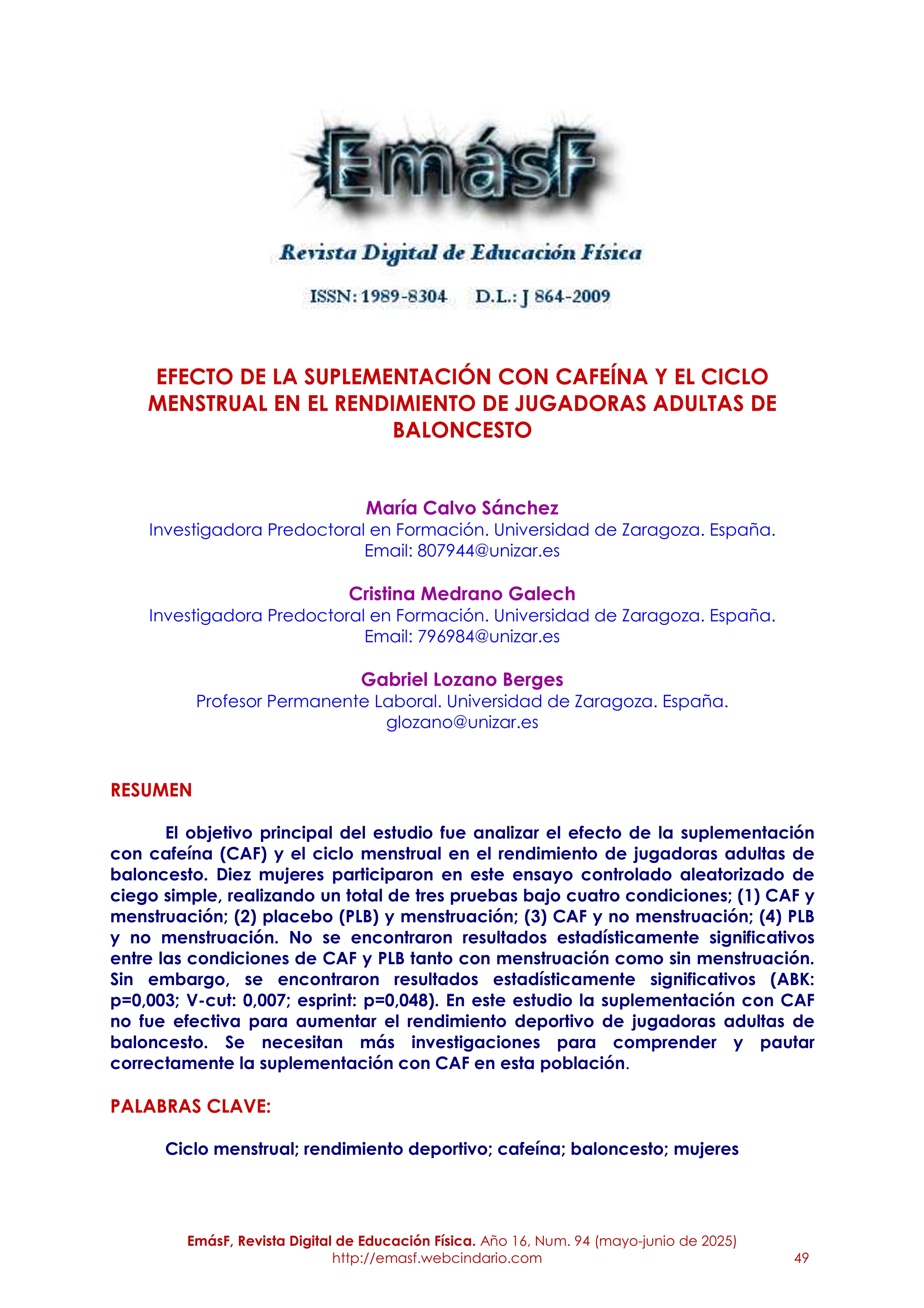 Efecto de la suplementación con cafeína y el ciclo menstrual en el rendimiento de jugadoras adultas de baloncesto