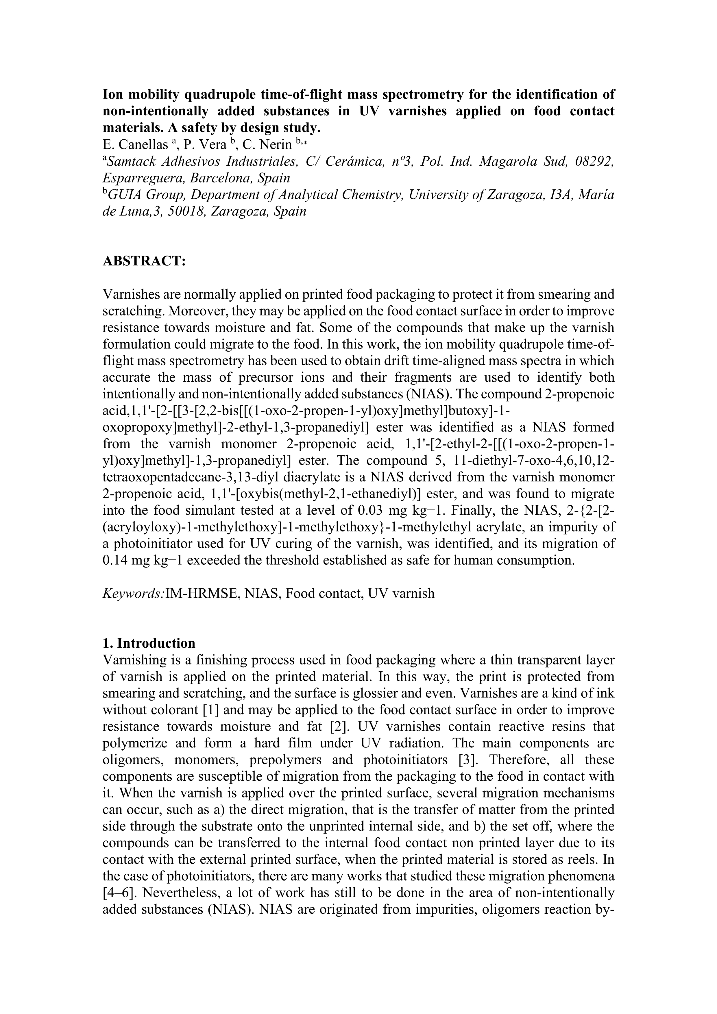 Ion mobility quadrupole time-of-flight mass spectrometry for the identification of non-intentionally added substances in UV varnishes applied on food contact materials. A safety by design study