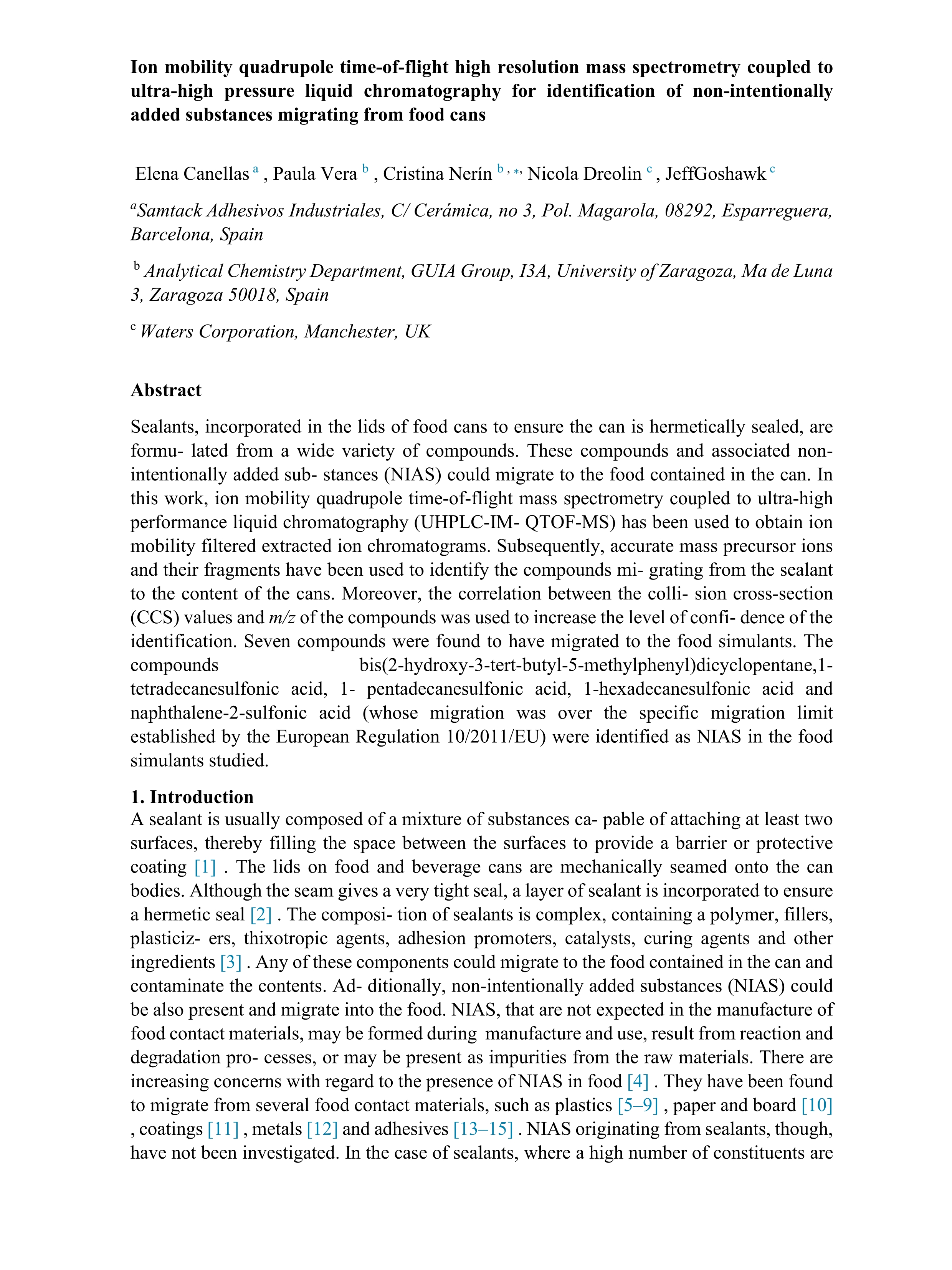 Ion mobility quadrupole time-of-flight high resolution mass spectrometry coupled to ultra-high pressure liquid chromatography for identification of non-intentionally added substances migrating from food cans