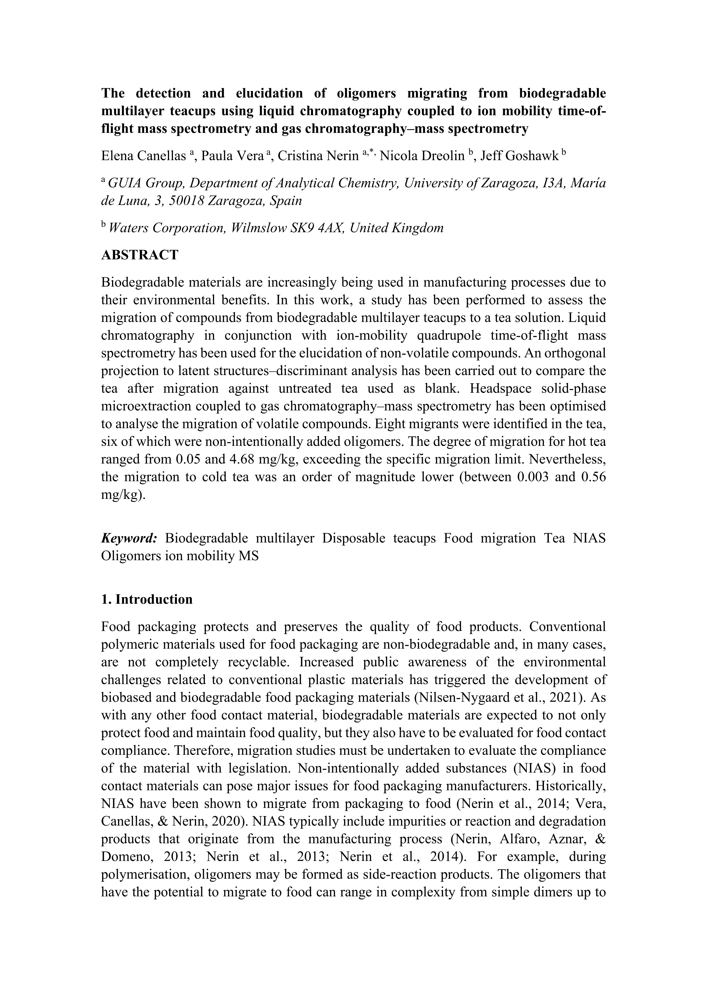 The detection and elucidation of oligomers migrating from biodegradable multilayer teacups using liquid chromatography coupled to ion mobility time-of-flight mass spectrometry and gas chromatography-mass spectrometry