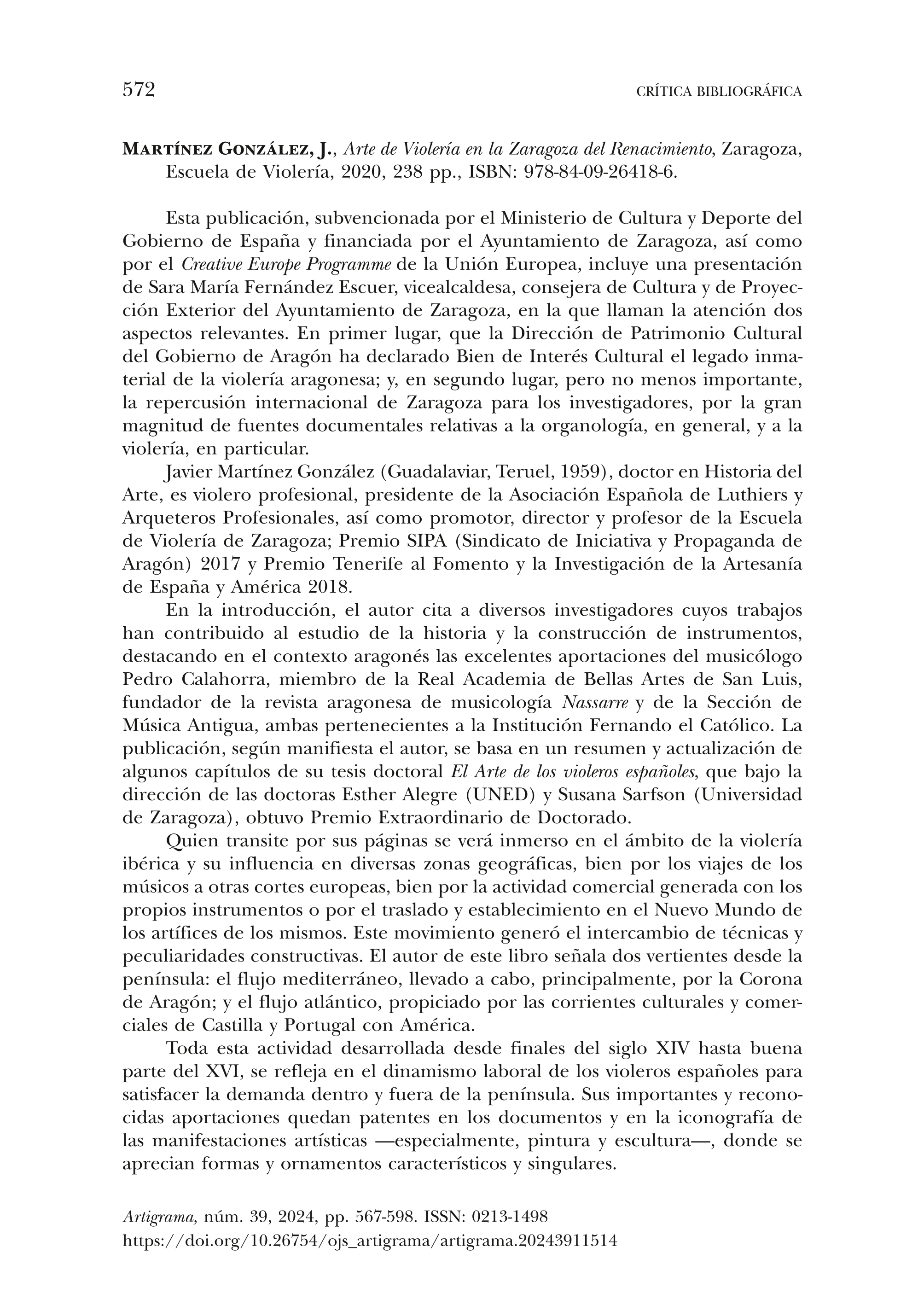 Martínez González, J., Arte de Violería en la Zaragoza del Renacimiento, Zaragoza, Escuela de Violería, 2020, 238 pp., ISBN: 978-84-09-26418-6