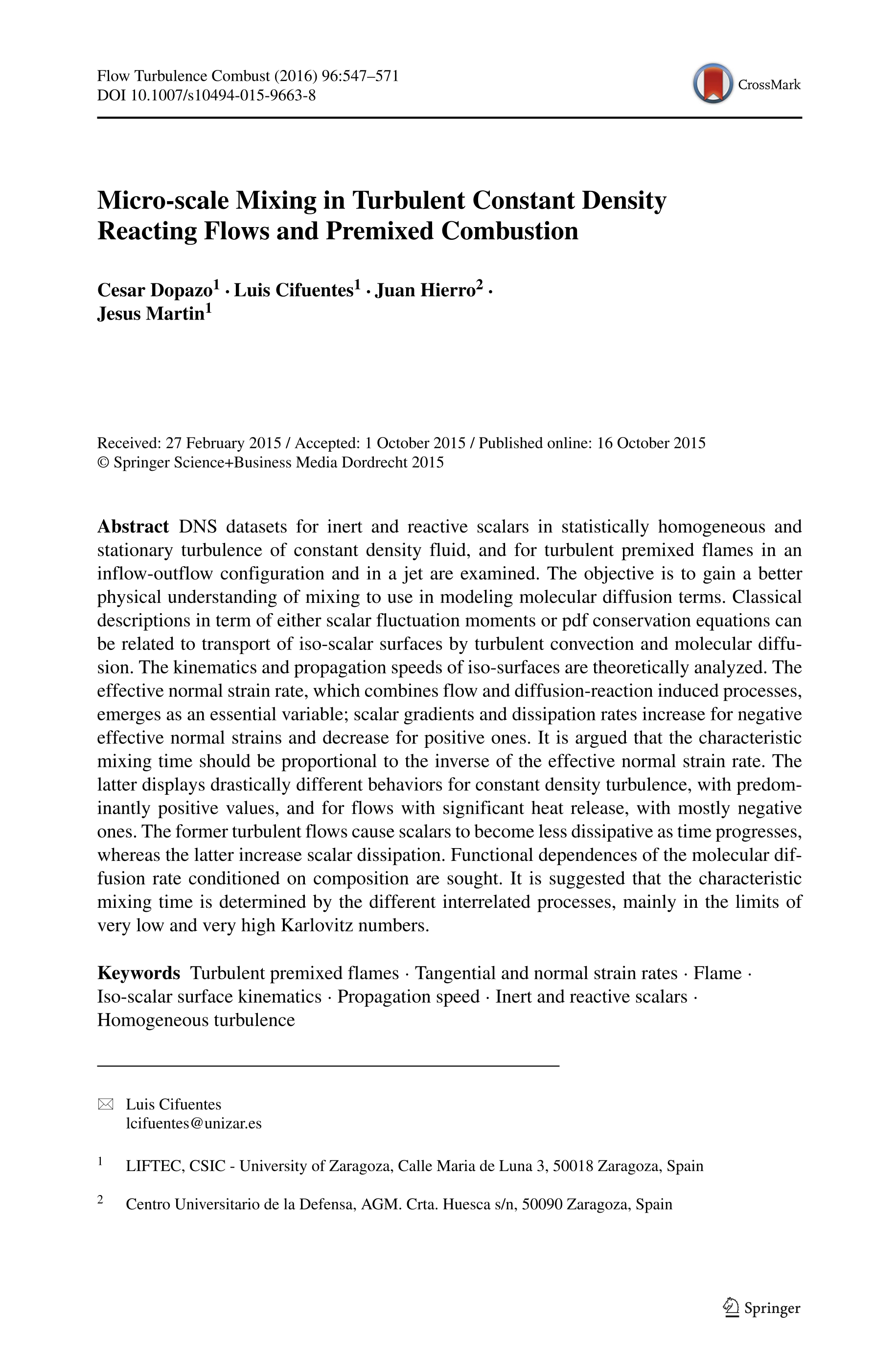 Micro-scale Mixing in Turbulent Constant Density Reacting Flows and Premixed Combustion