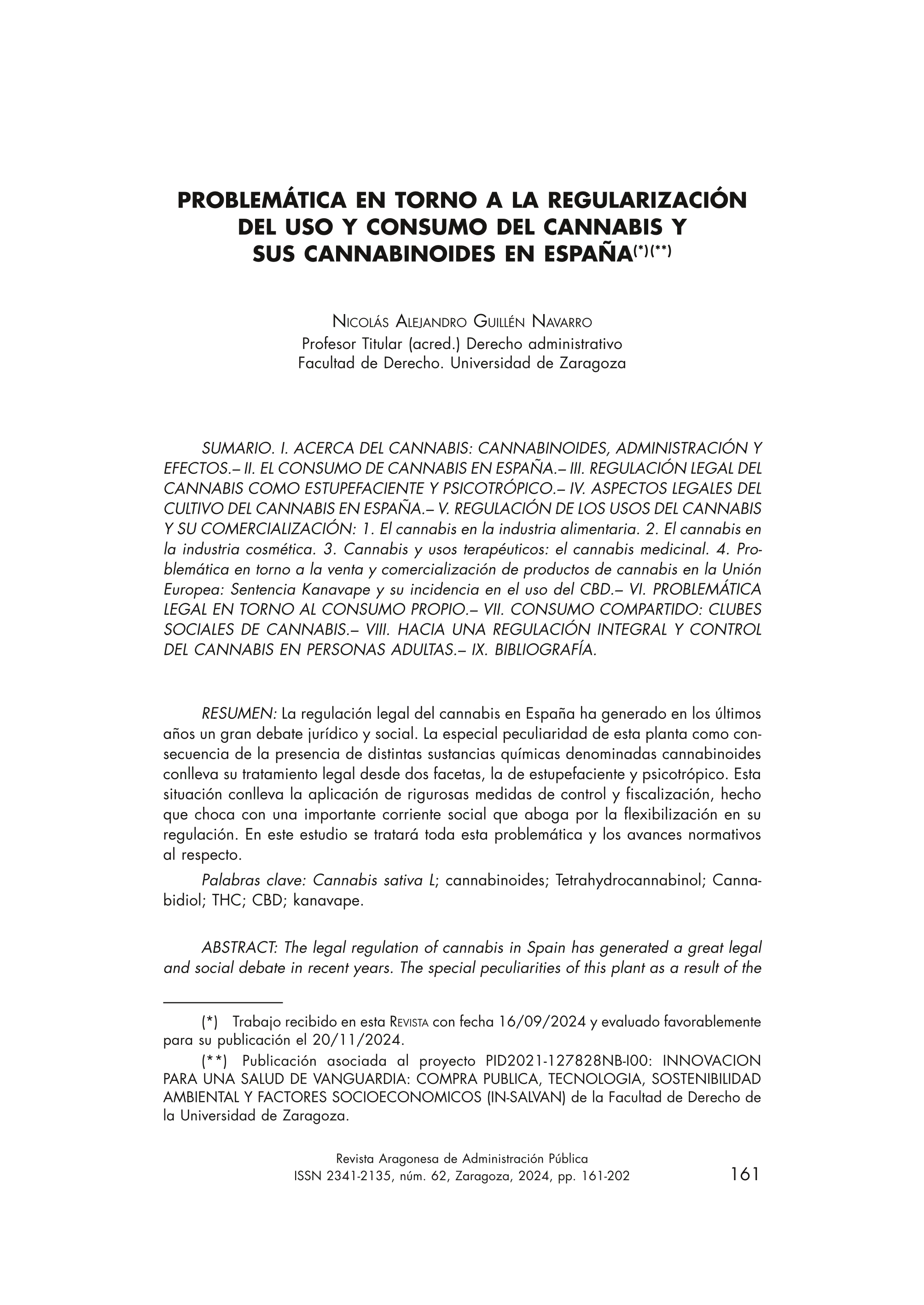 Problemática en torno a la regularización del uso y consumo del cannabis y sus cannabinoides en españa