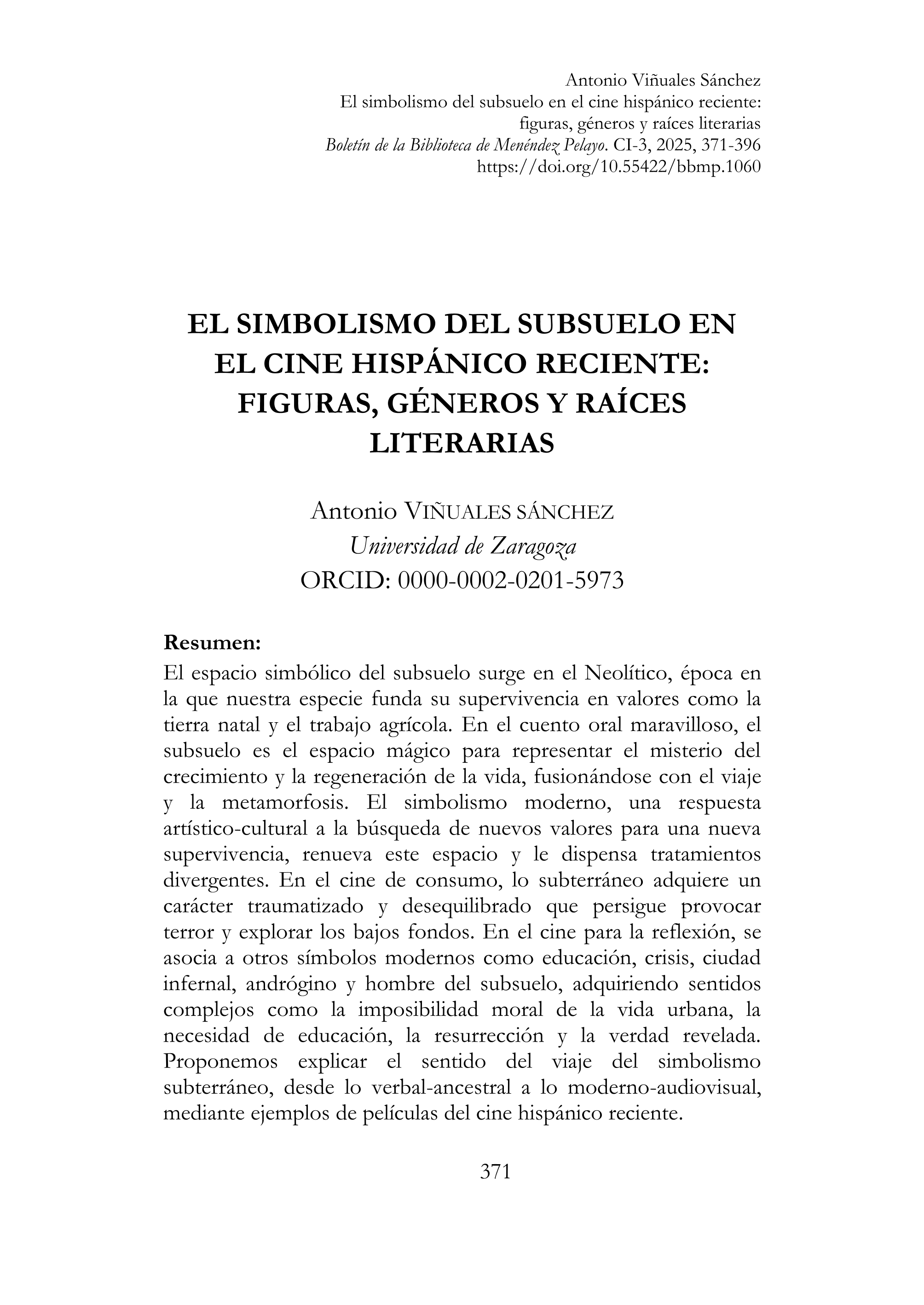 El simbolismo del subsuelo en el cine hispánico reciente: figuras, géneros y raíces literarias