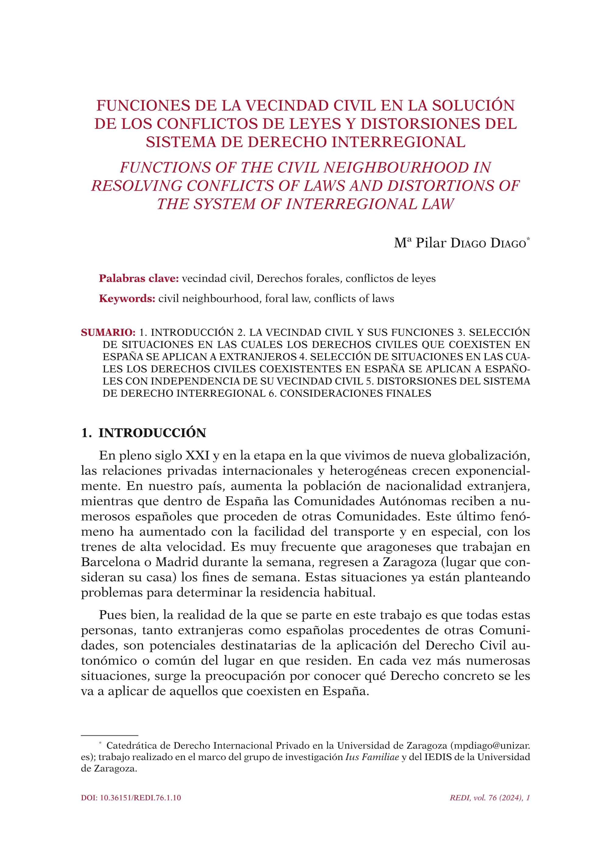 Funciones de la vecindad civil en la solución de los conflictos de leyes y distorsiones del sistema de derecho interregional