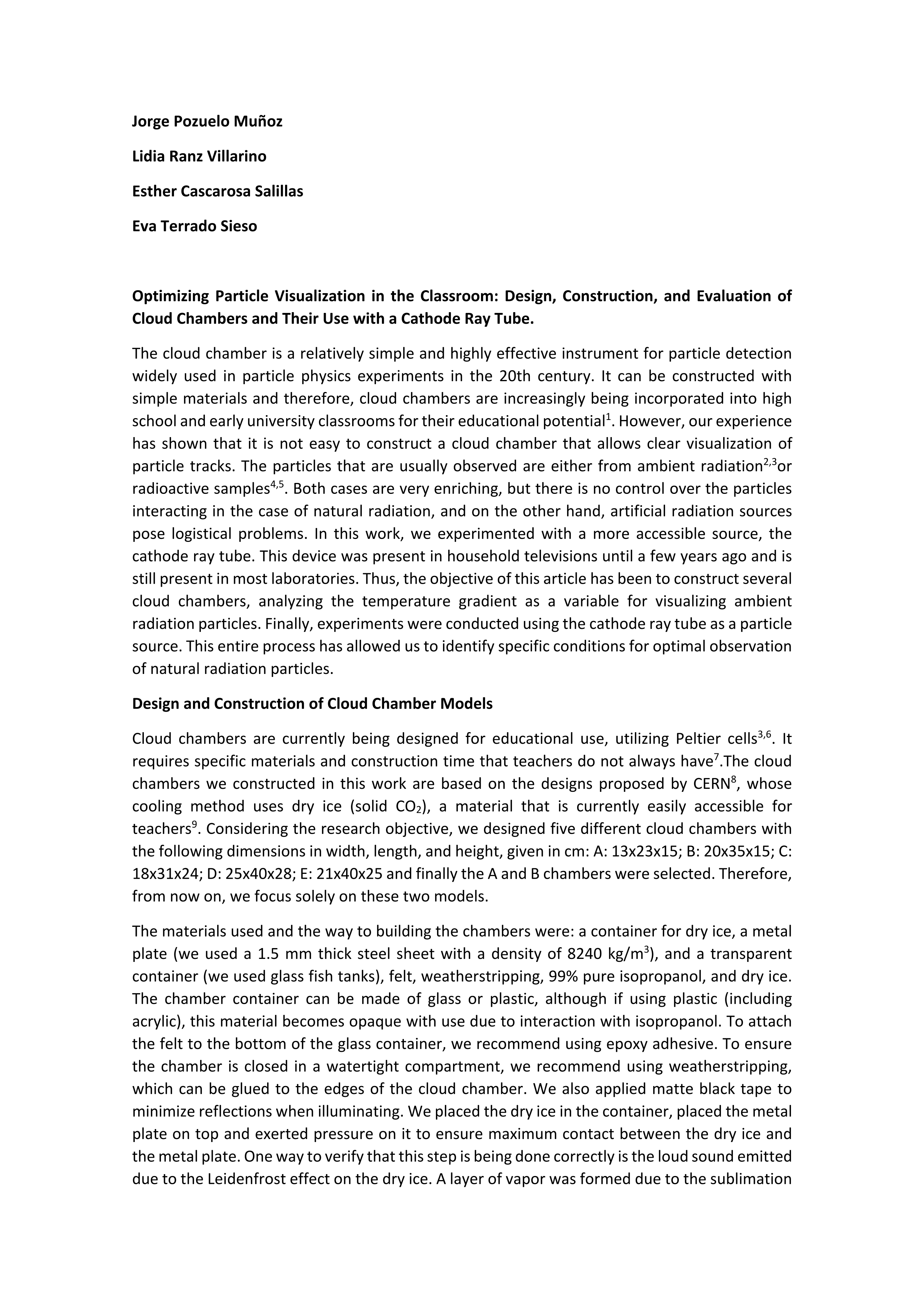 Optimizing Particle Visualization in the Classroom: Design, Construction, and Evaluation of Cloud Chambers and Their Use with a Cathode Ray Tube