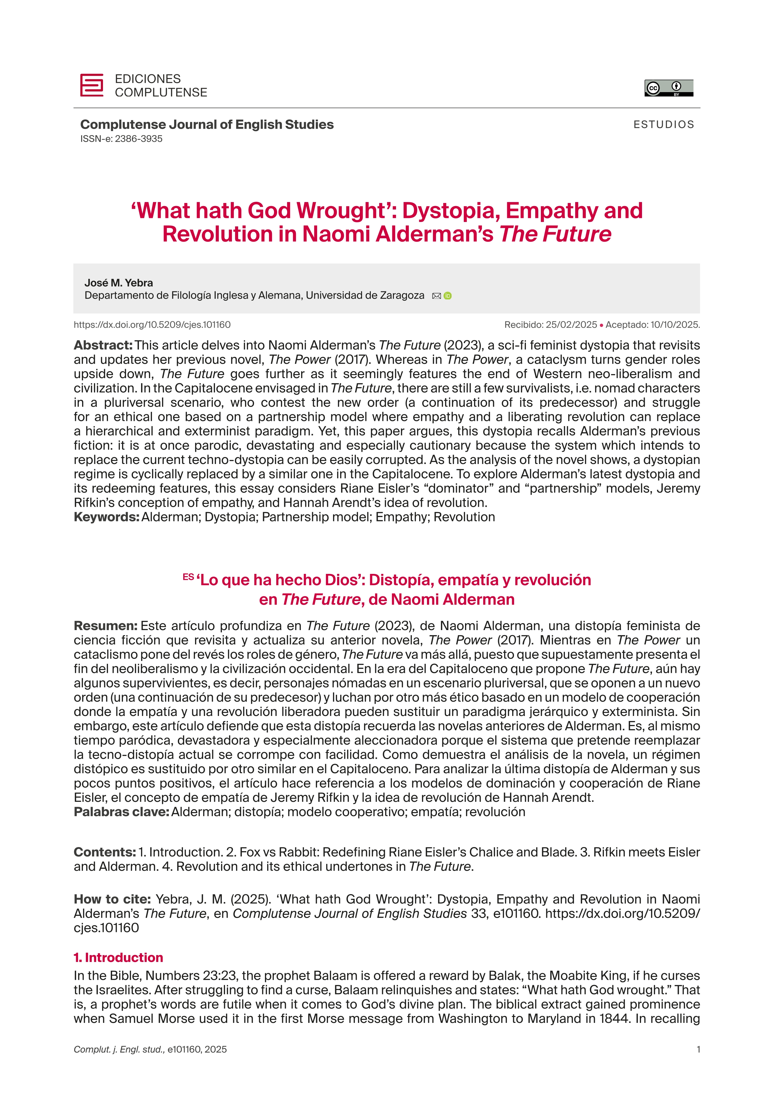 ‘What hath God wrought’: Dystopia, Empathy and Revolution in Naomi Alderman’s The Future