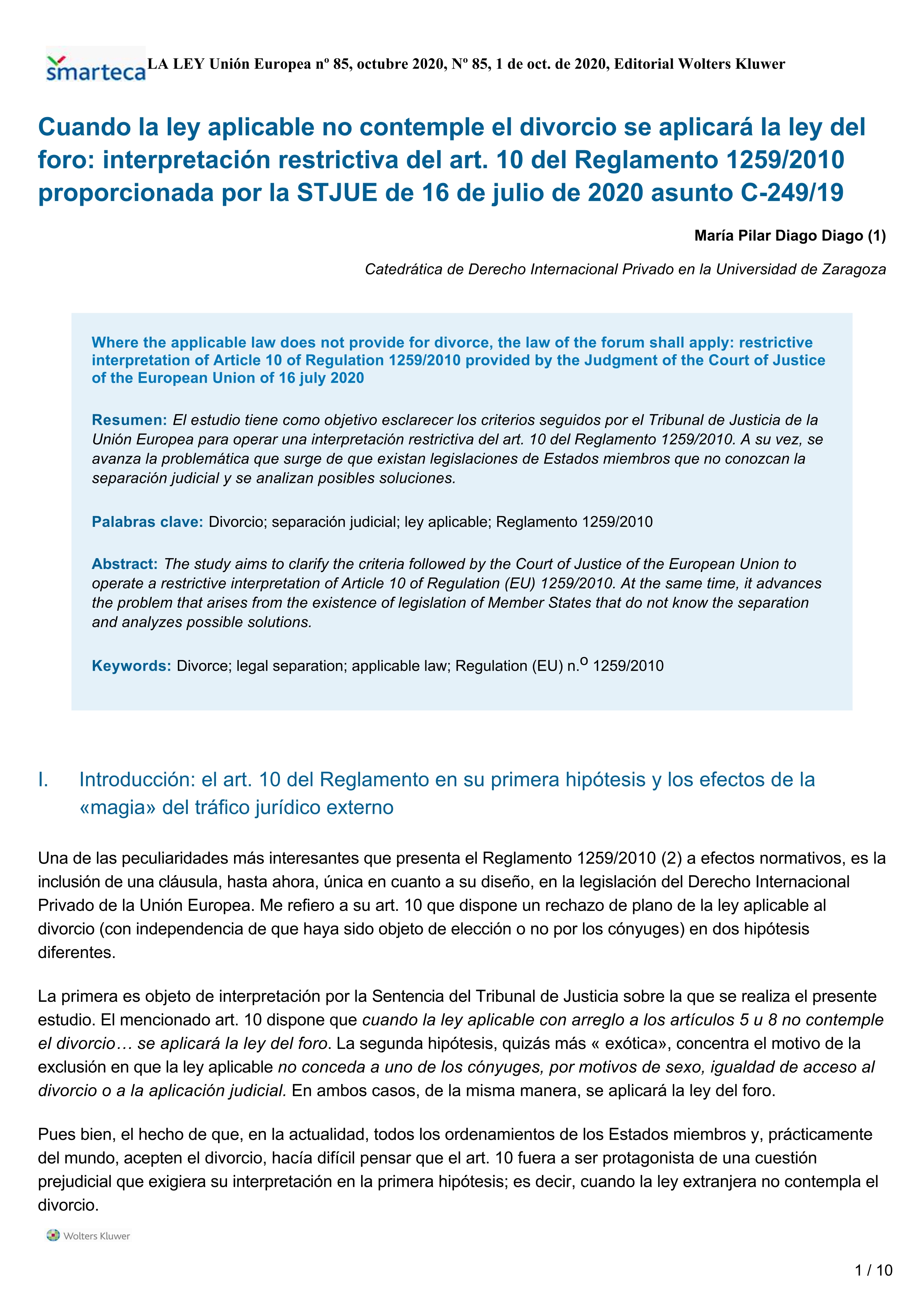 Cuando la ley aplicable no contemple el divorcio se aplicará la ley del foro: interpretación restrictiva del art. 10 del Reglamento 1259/2010 proporcionada por la STJUE de 16 de julio de 2020 asunto C-249/19