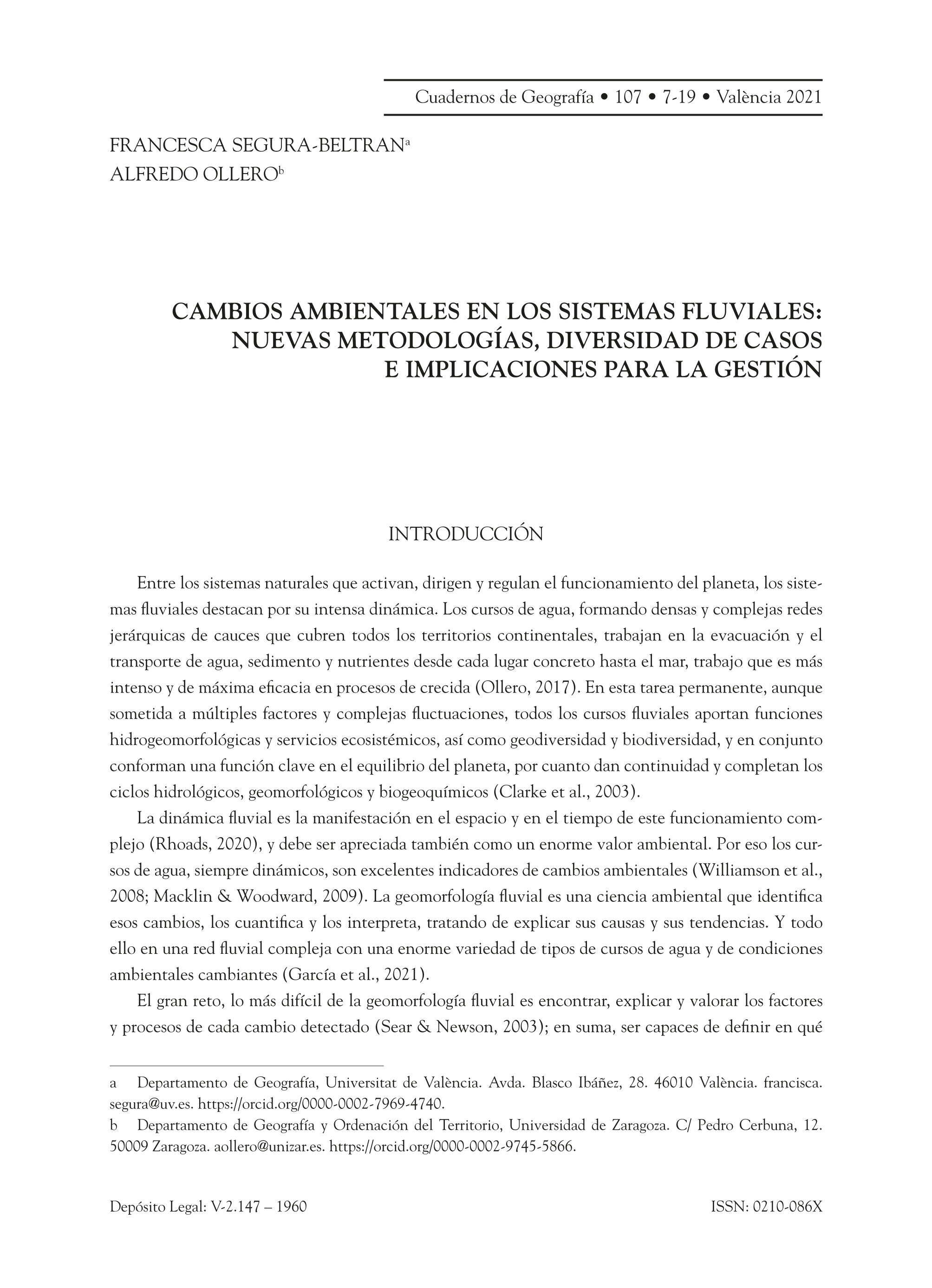 Cambios ambientales en los sistemas fluviales:  nuevas metodologías, diversidad de casos e implicaciones para la gestión