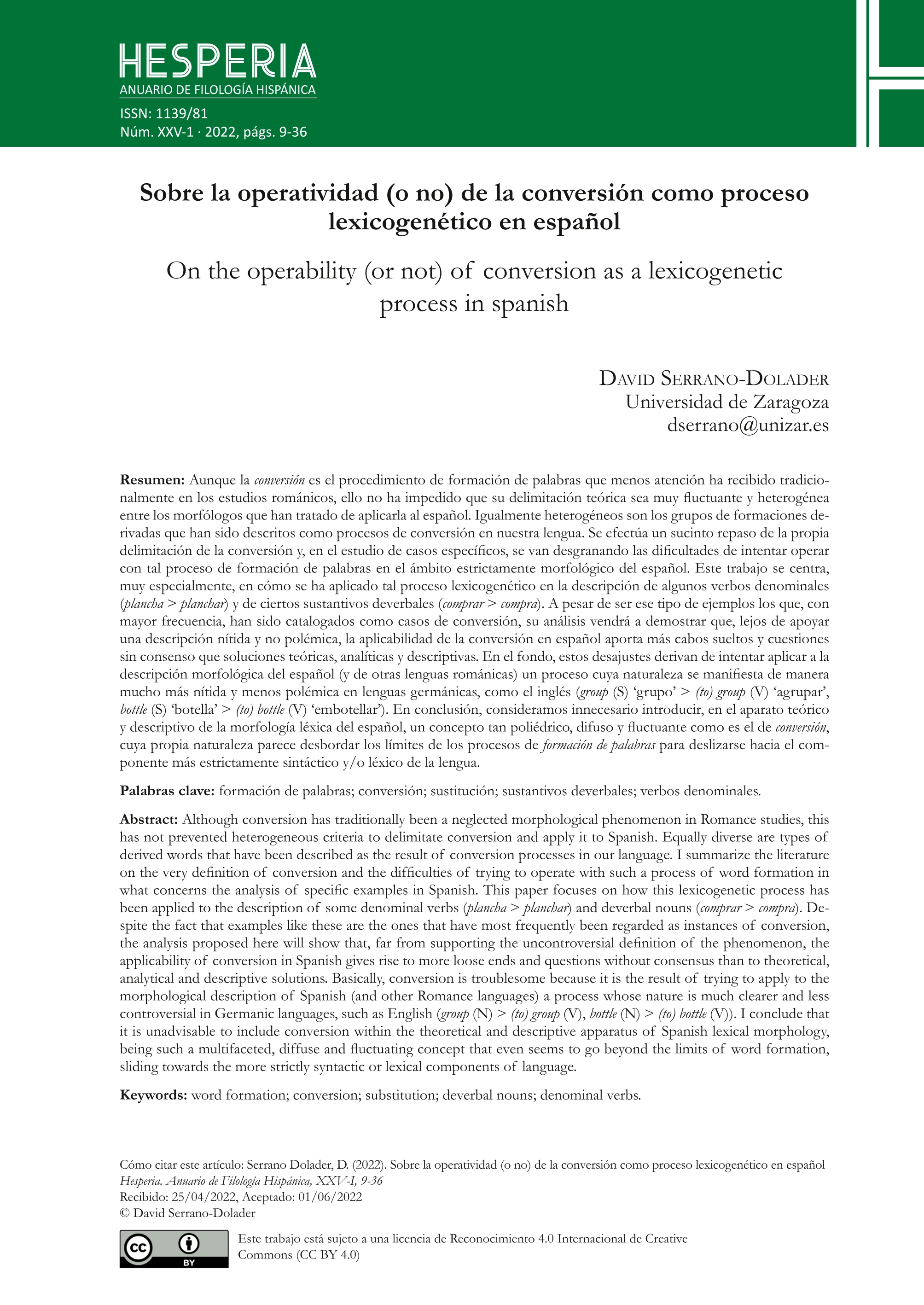 Sobre la operatividad (o no) de la conversión como proceso lexicogenético en español