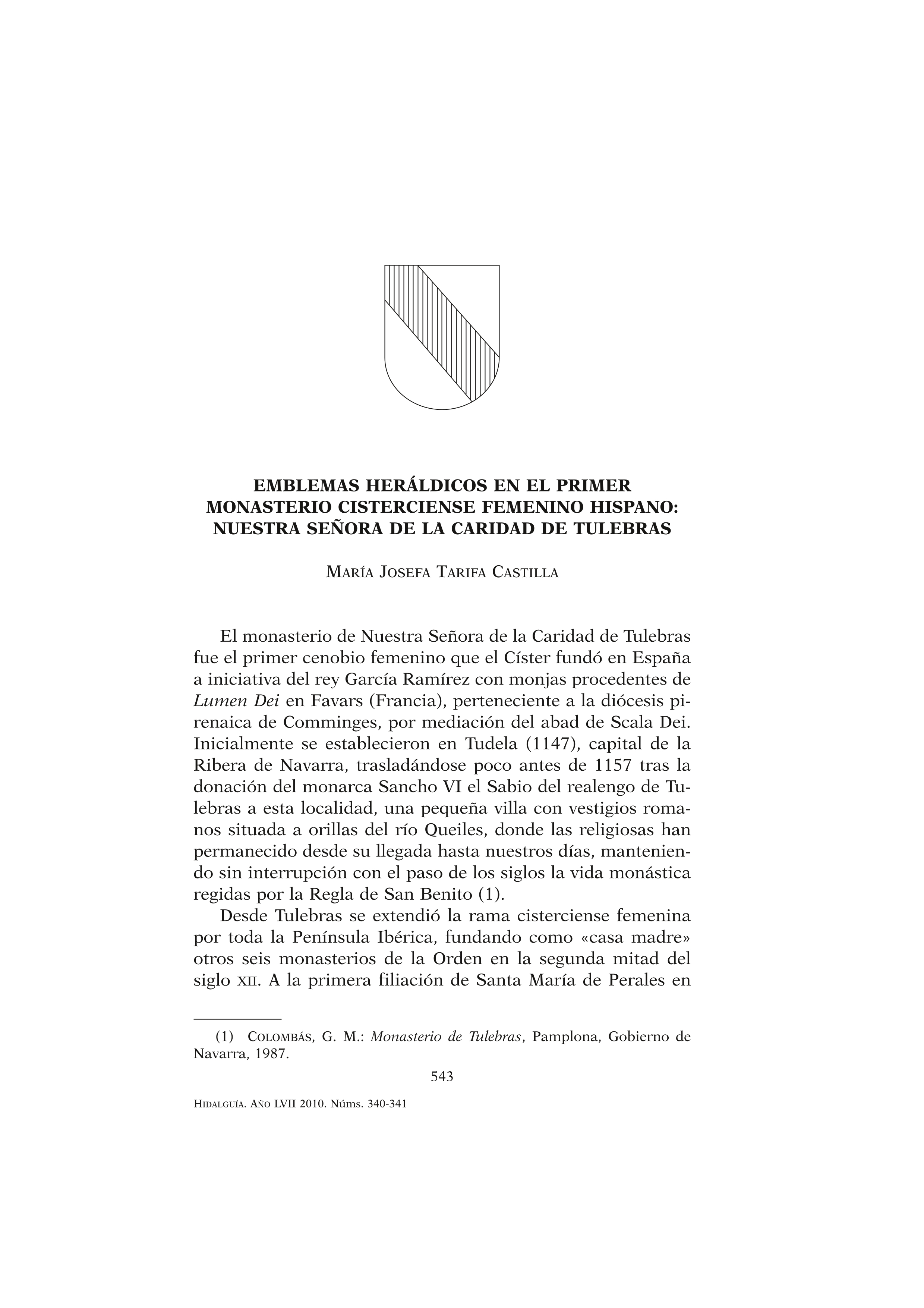 Emblemas heráldicos en el primer monasterio cisterciense femenino hispano: nuestra señora de la Caridad de Tulebras