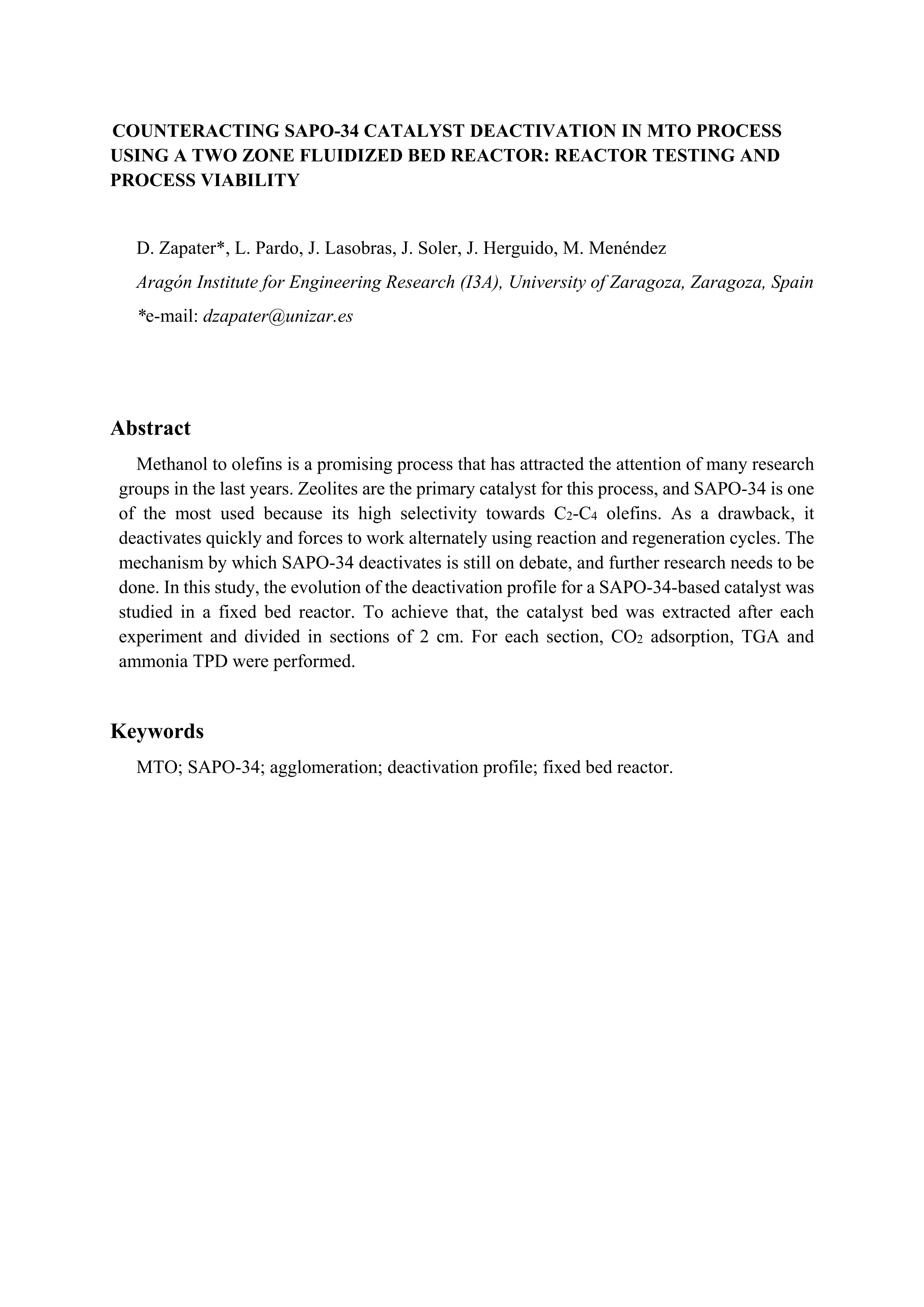 Counteracting SAPO-34 catalyst deactivation in MTO process using a two zone fluidized bed reactor: Reactor testing and process viability