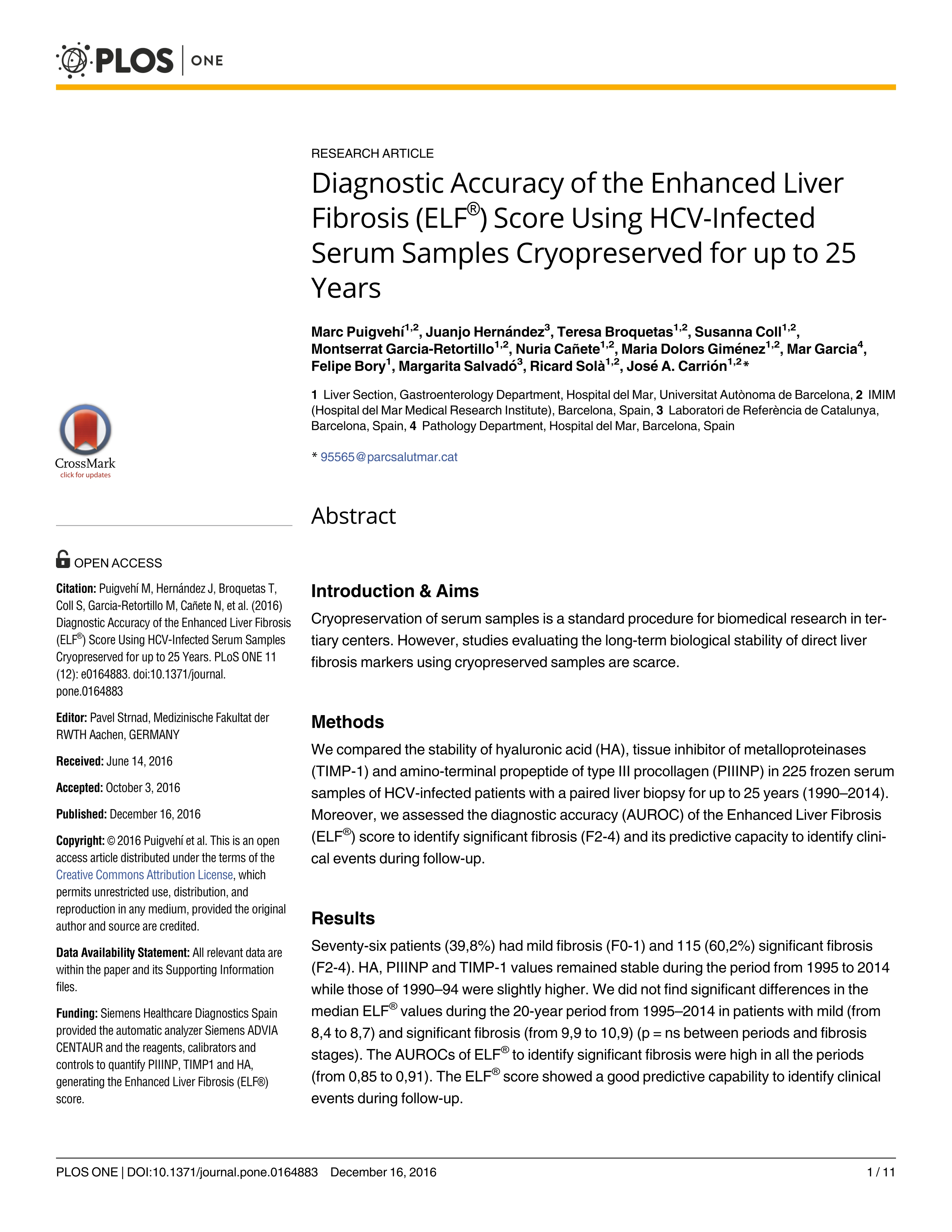 Diagnostic Accuracy of the Enhanced Liver Fibrosis (ELF\u00ae) Score Using HCV-Infected Serum Samples Cryopreserved for up to 25 Years
