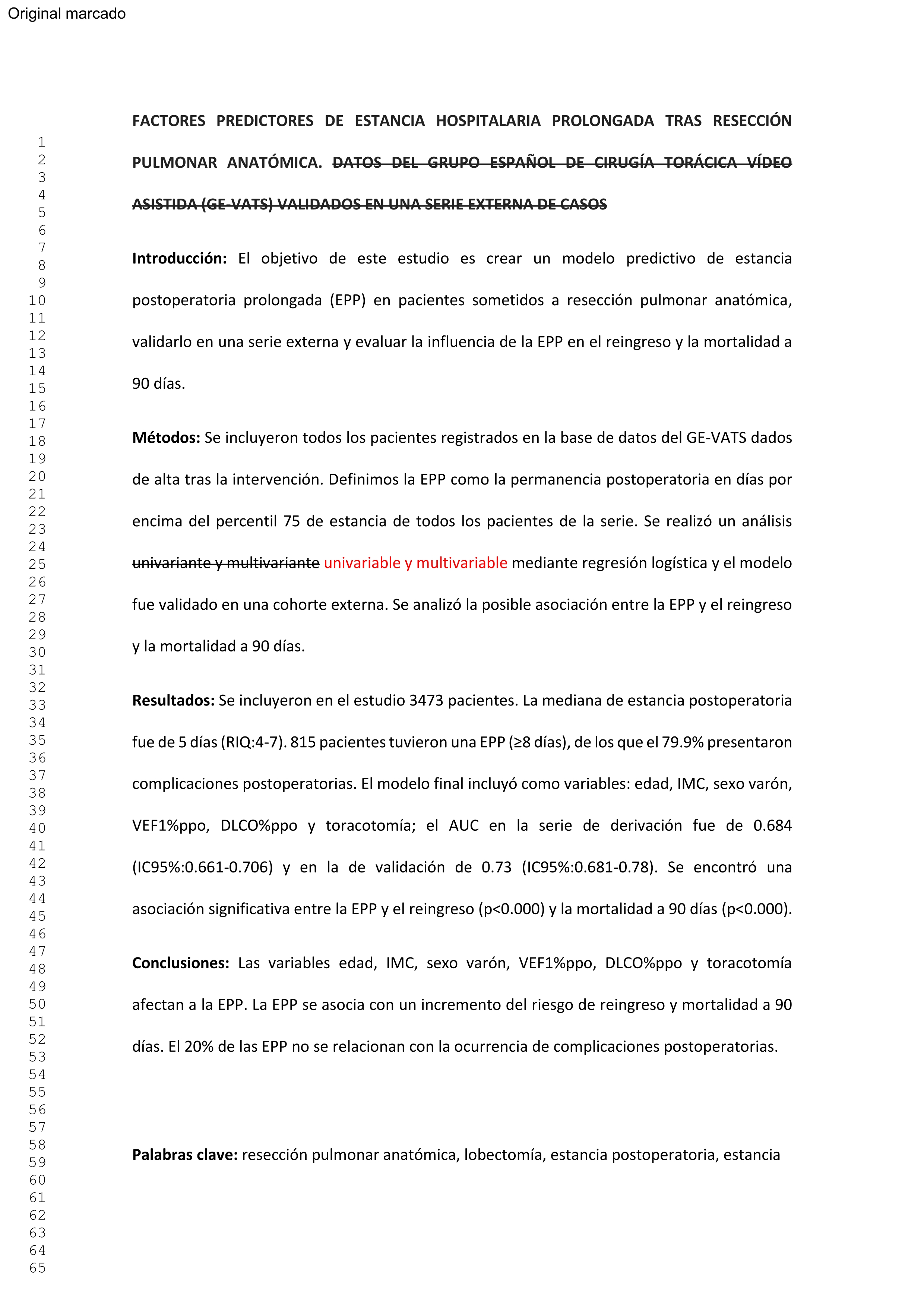 Factores predictores de respuesta completa patológica tras inducción (ypT0N0M0) en cáncer de pulmón no microcítico y resultados a corto plazo: resultados del Grupo Español de Cirugía Torácica Videoasistida (GE-VATS)