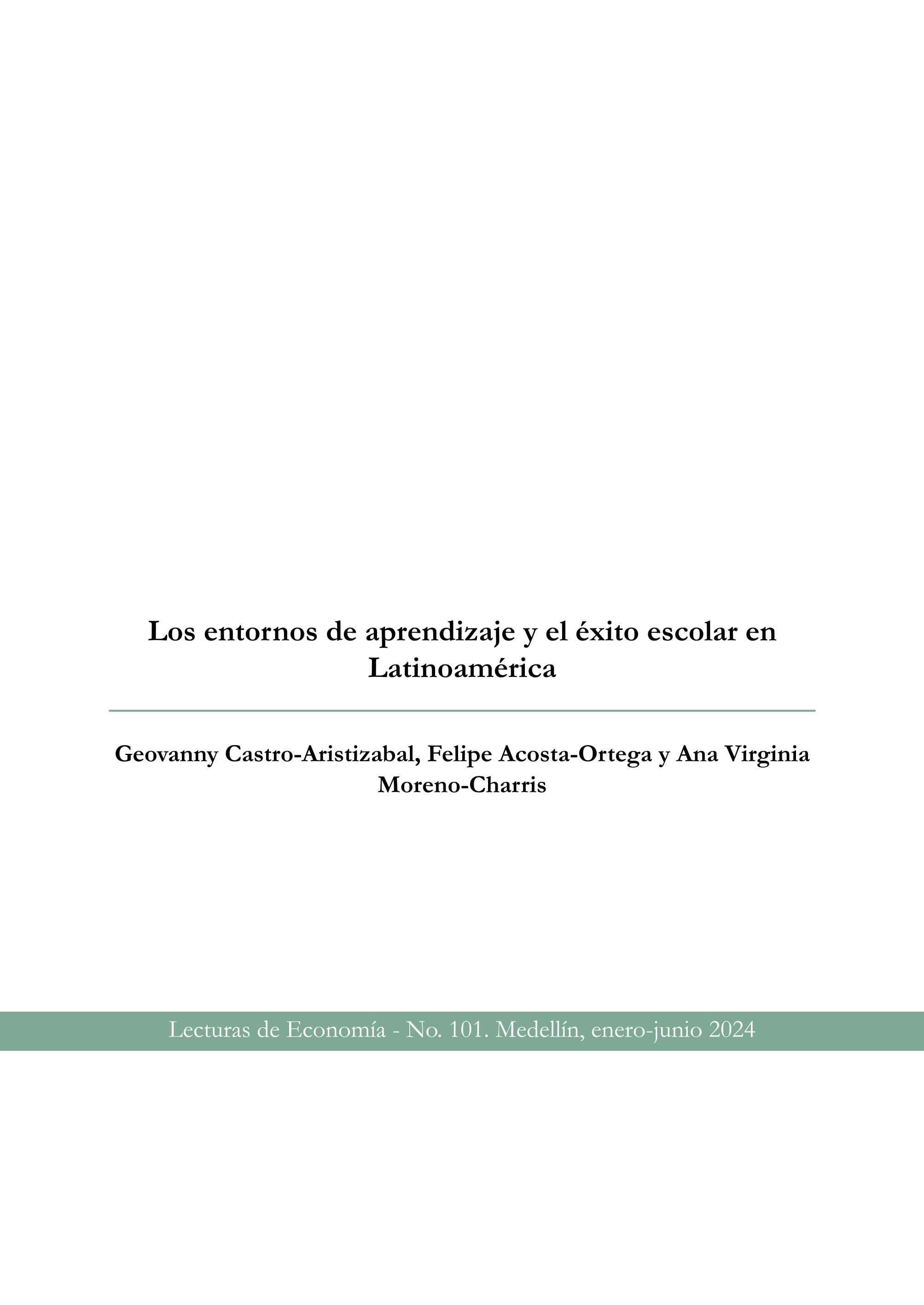 Learning environments and school success in Latin America