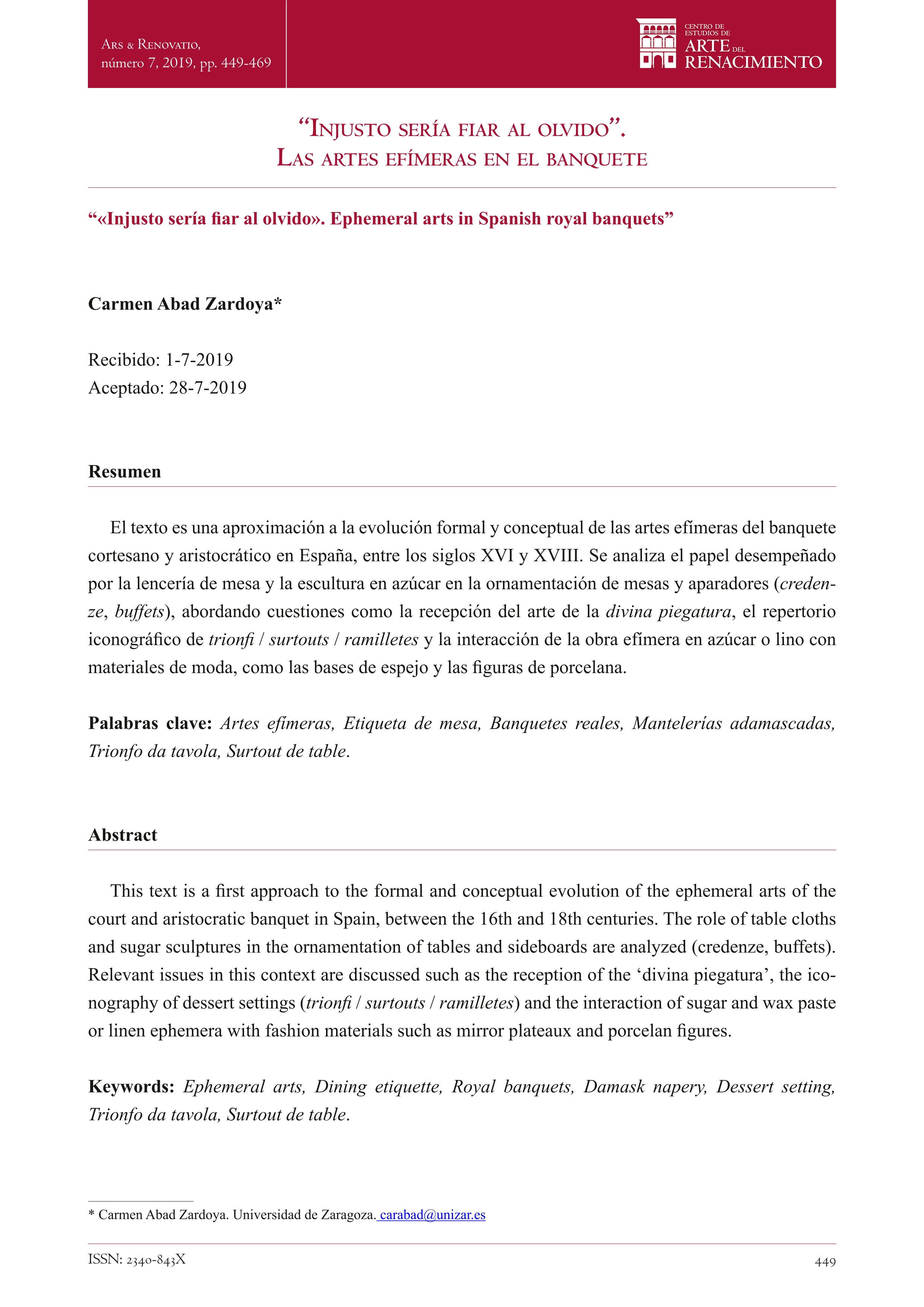 “Injusto sería fiar al olvido”. Las artes efímeras en el banquete