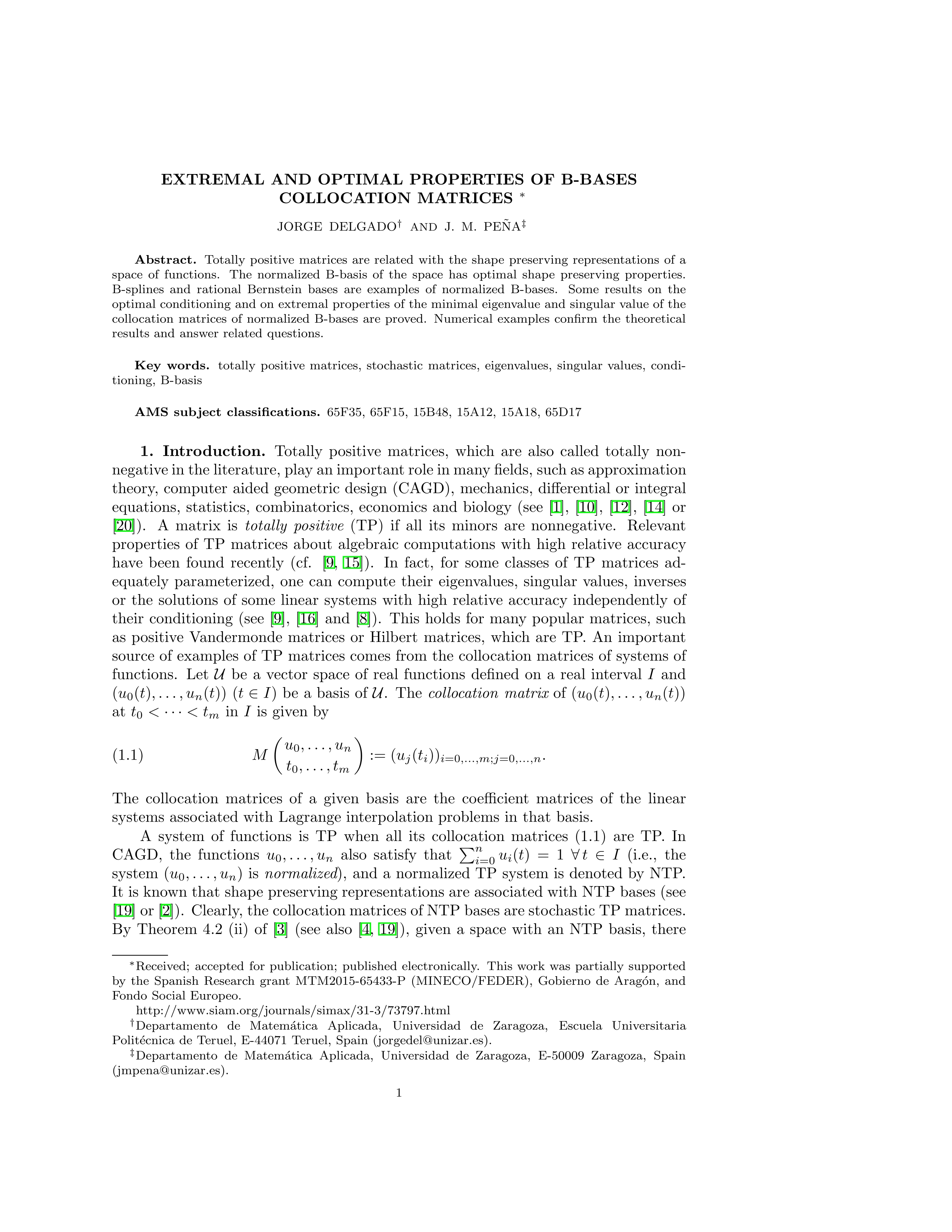Extremal and optimal properties of B-bases collocation matrices