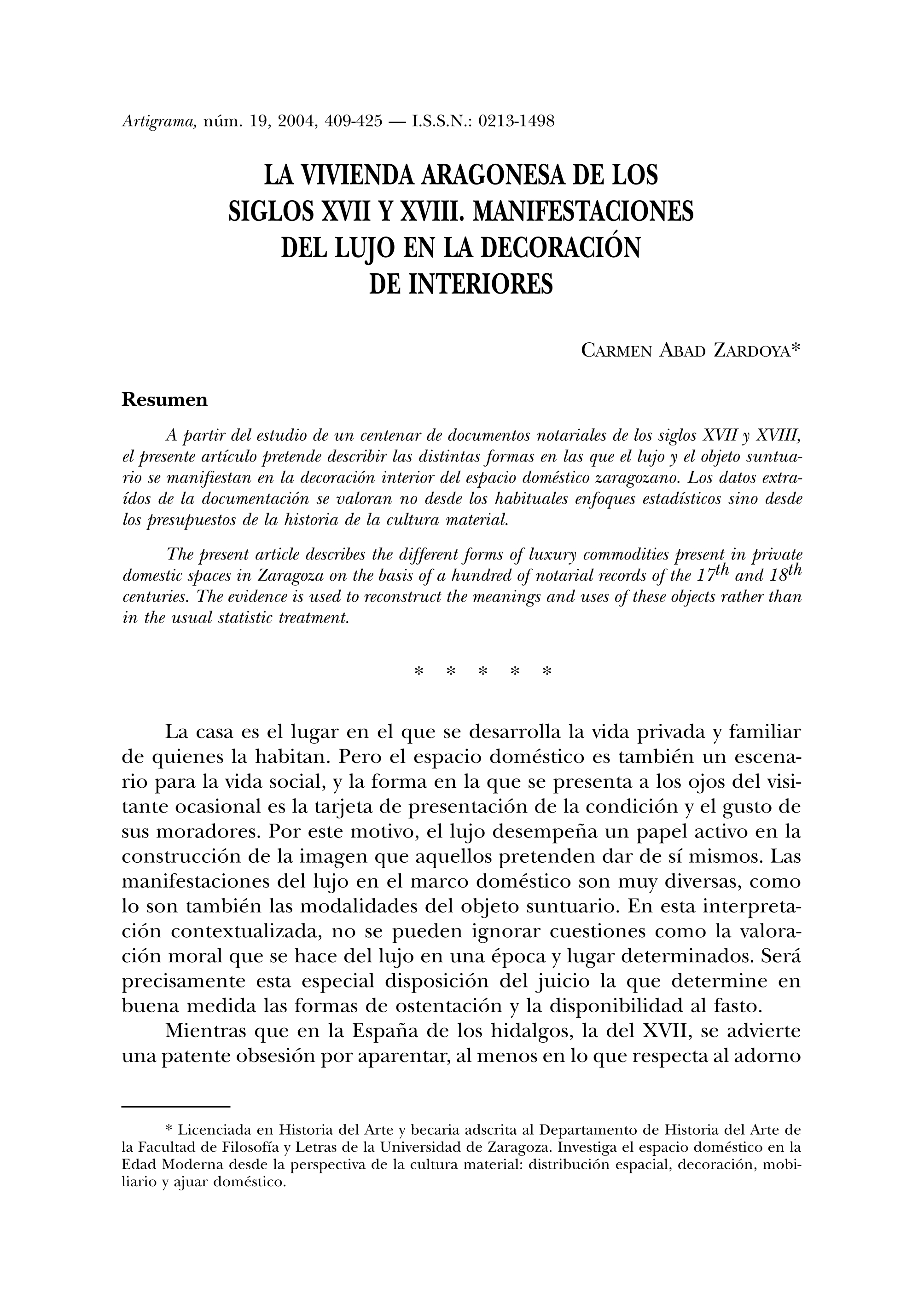 La vivienda aragonesa de los siglos XVII y XVIII. Manifestaciones del lujo en la decoración de interiores