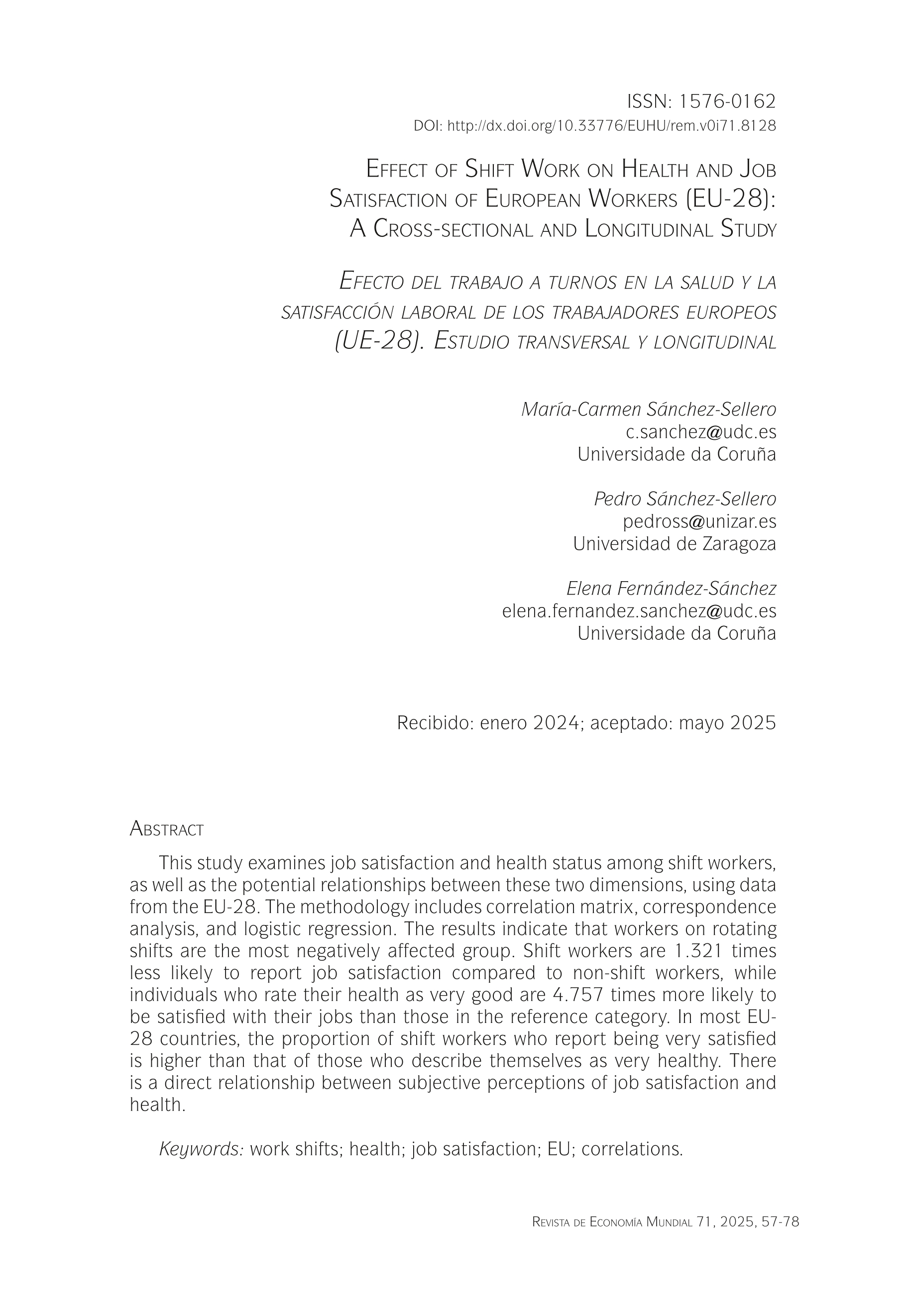 Effect of shift work on health and job satisfaction of European workers (EU-28). A cross-sectional and longitudinal study