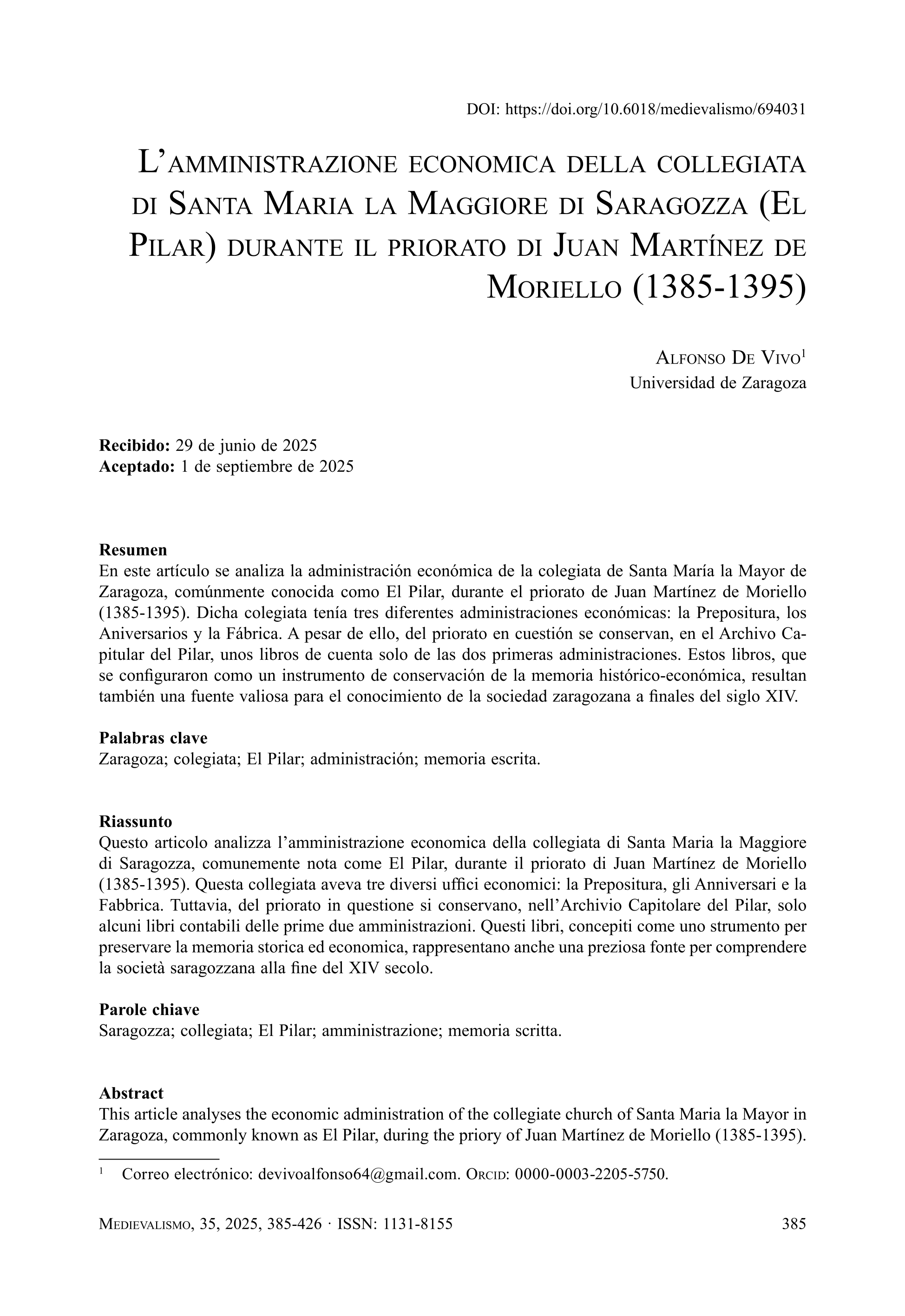 L’amministrazione economica della collegiata di Santa Maria la Maggiore di Saragozza (El Pilar) durante il priorato di Juan Martínez de Moriello (1385-1395)