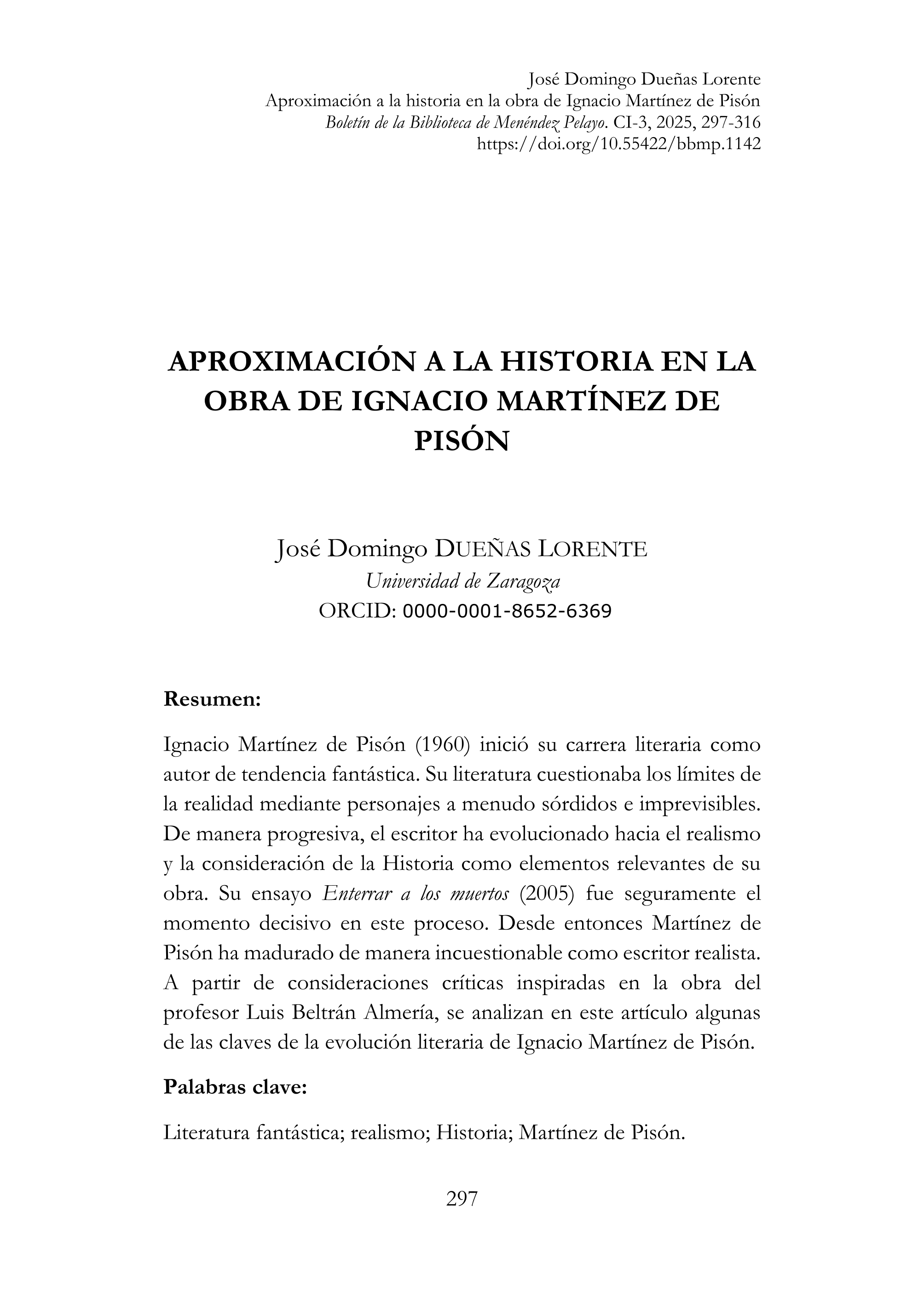 Aproximación a la historia en la obra de Ignacio Martínez de Pisón