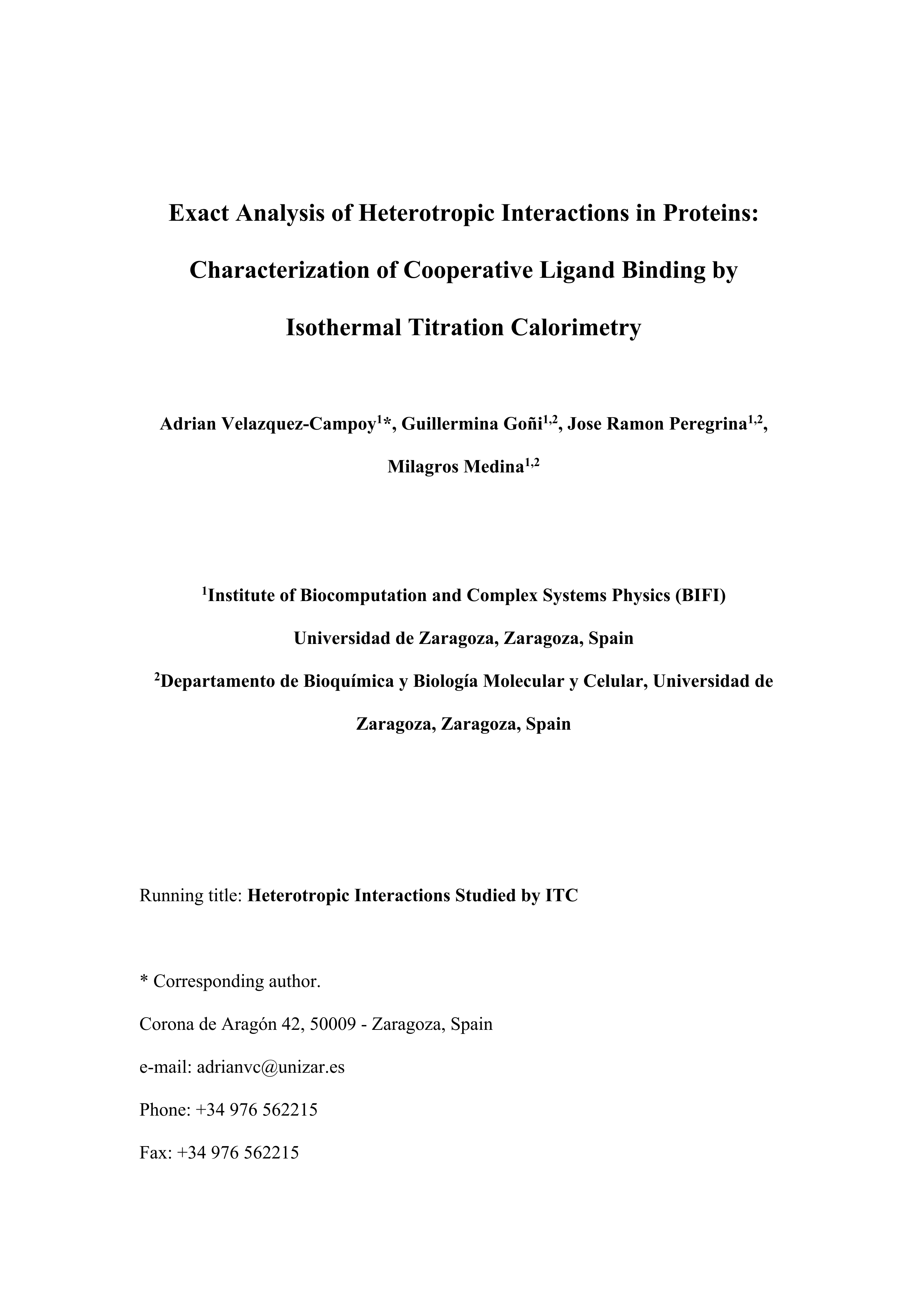 Exact analysis of heterotropic interactions in proteins: Characterization of cooperative ligand binding by isothermal titration calorimetry