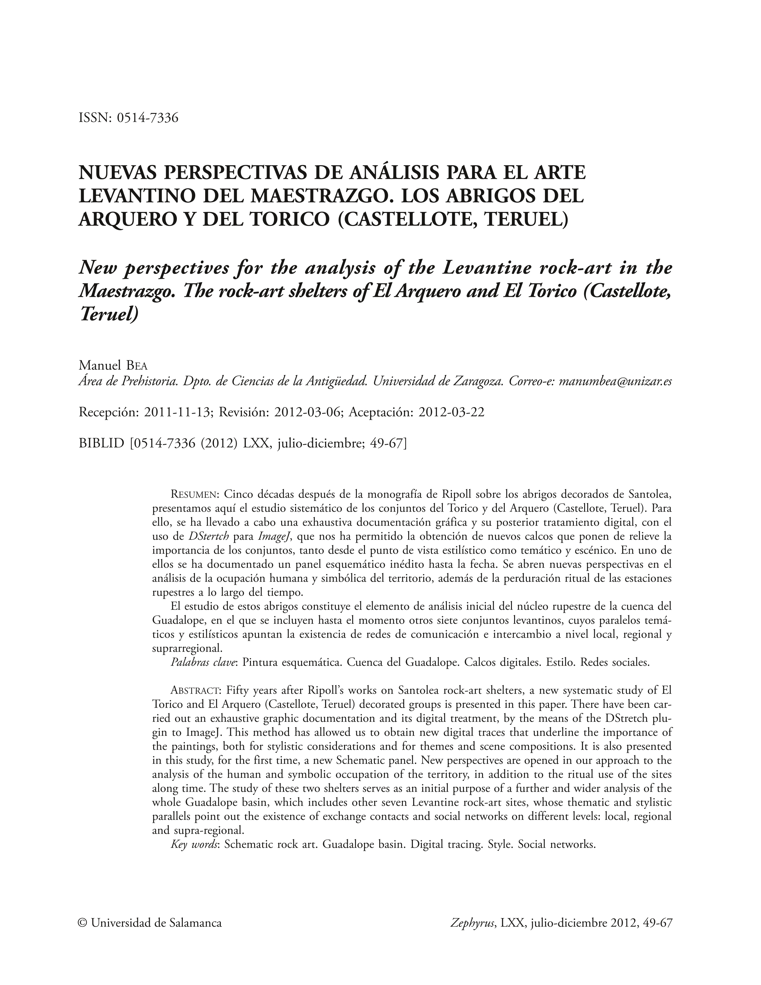 Nuevas perspectivas de análisis para el arte levantino del Maestrazgo. Los abrigos del Arquero y del Torico (Castellote, Teruel)