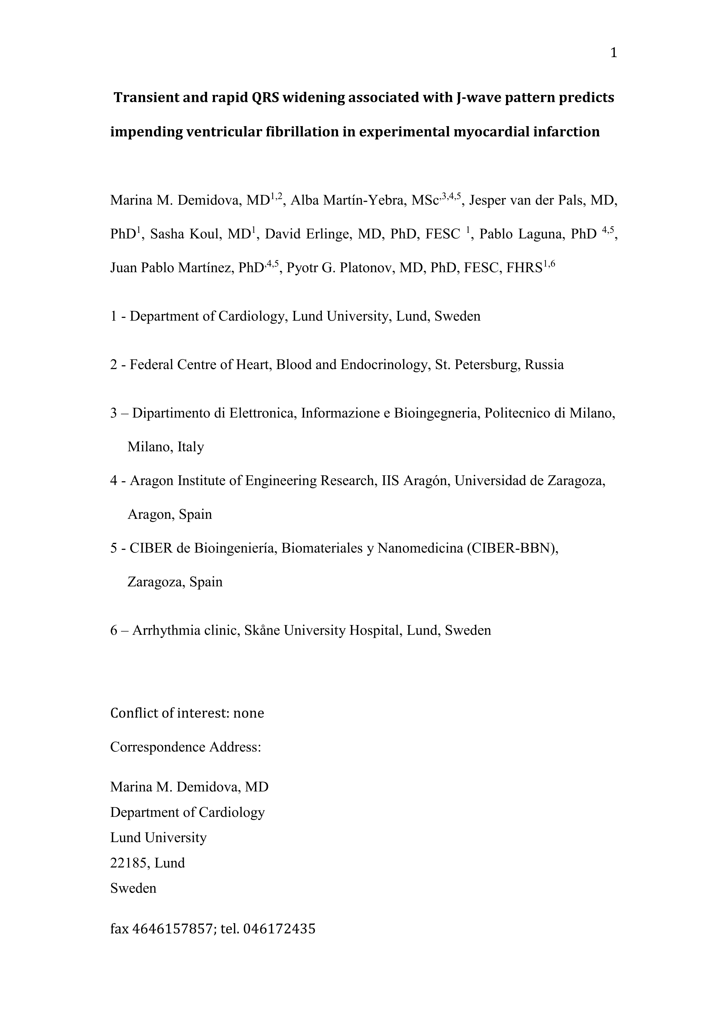 Transient and rapid QRS-widening associated with a J-wave pattern predicts impending ventricular fibrillation in experimental myocardial infarction