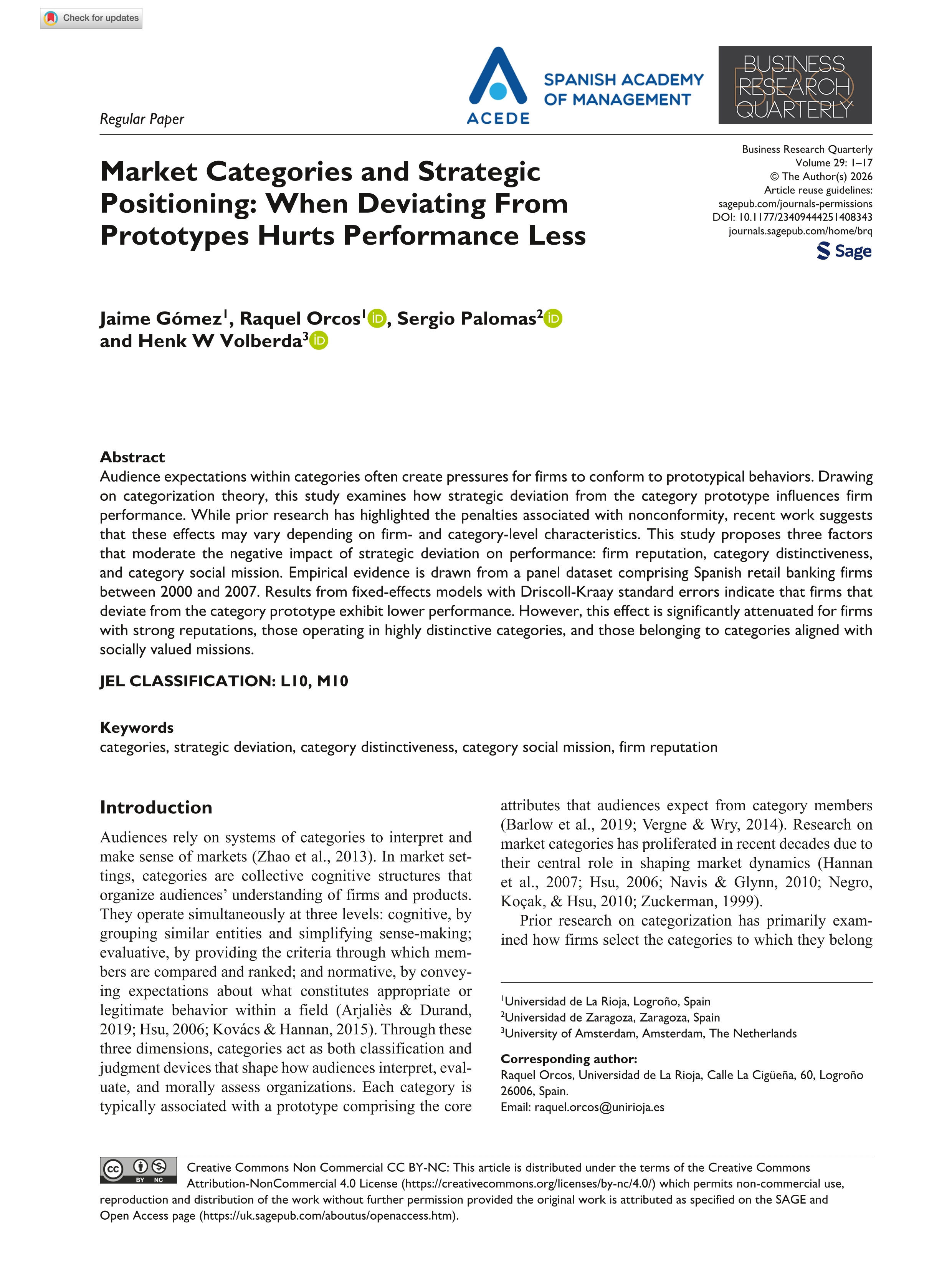 Market categories and strategic positioning: when deviating from prototypes hurts performance less