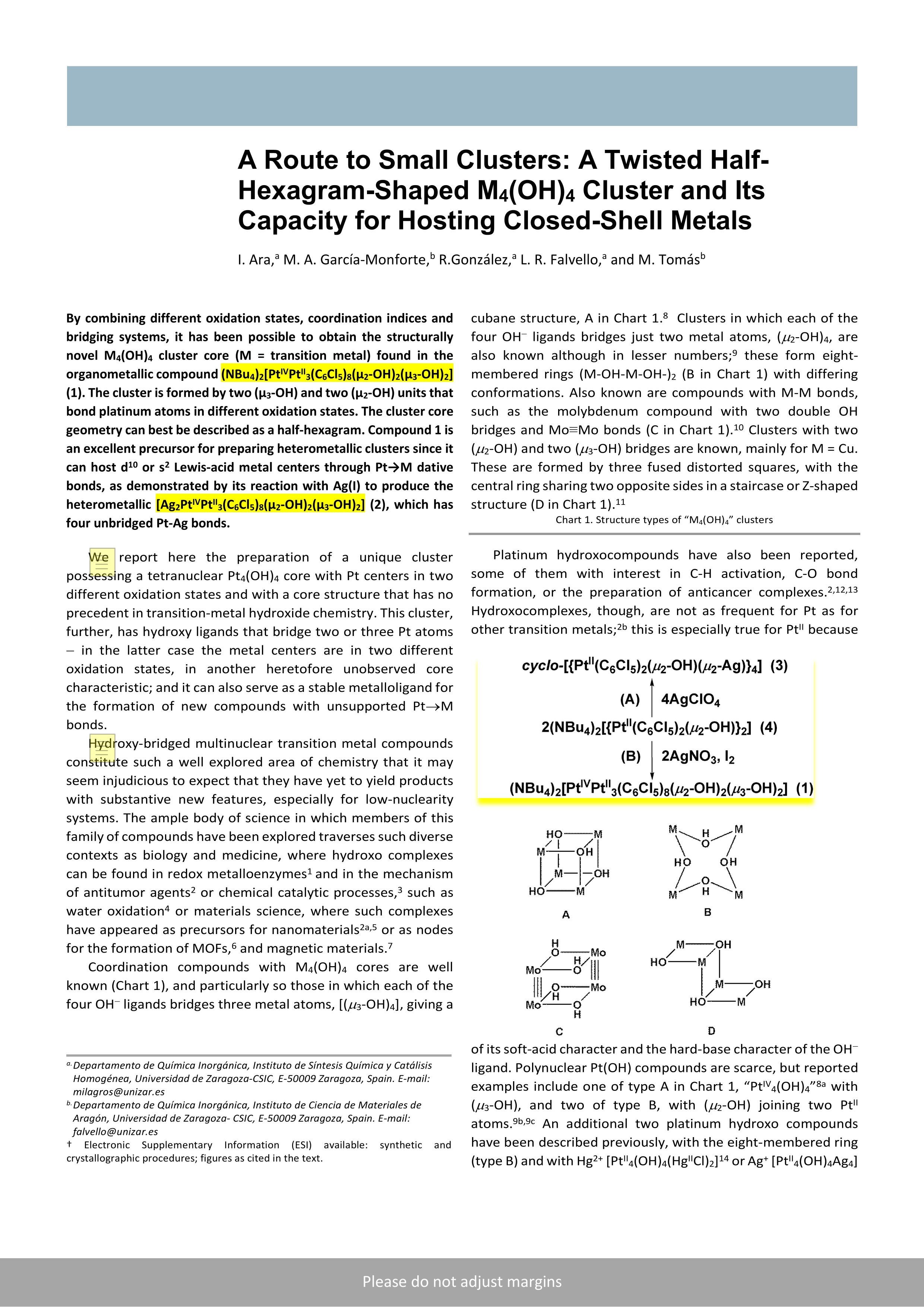 A route to small clusters: A twisted half-hexagram-shaped M4(OH)4 cluster and its capacity for hosting closed-shell metals