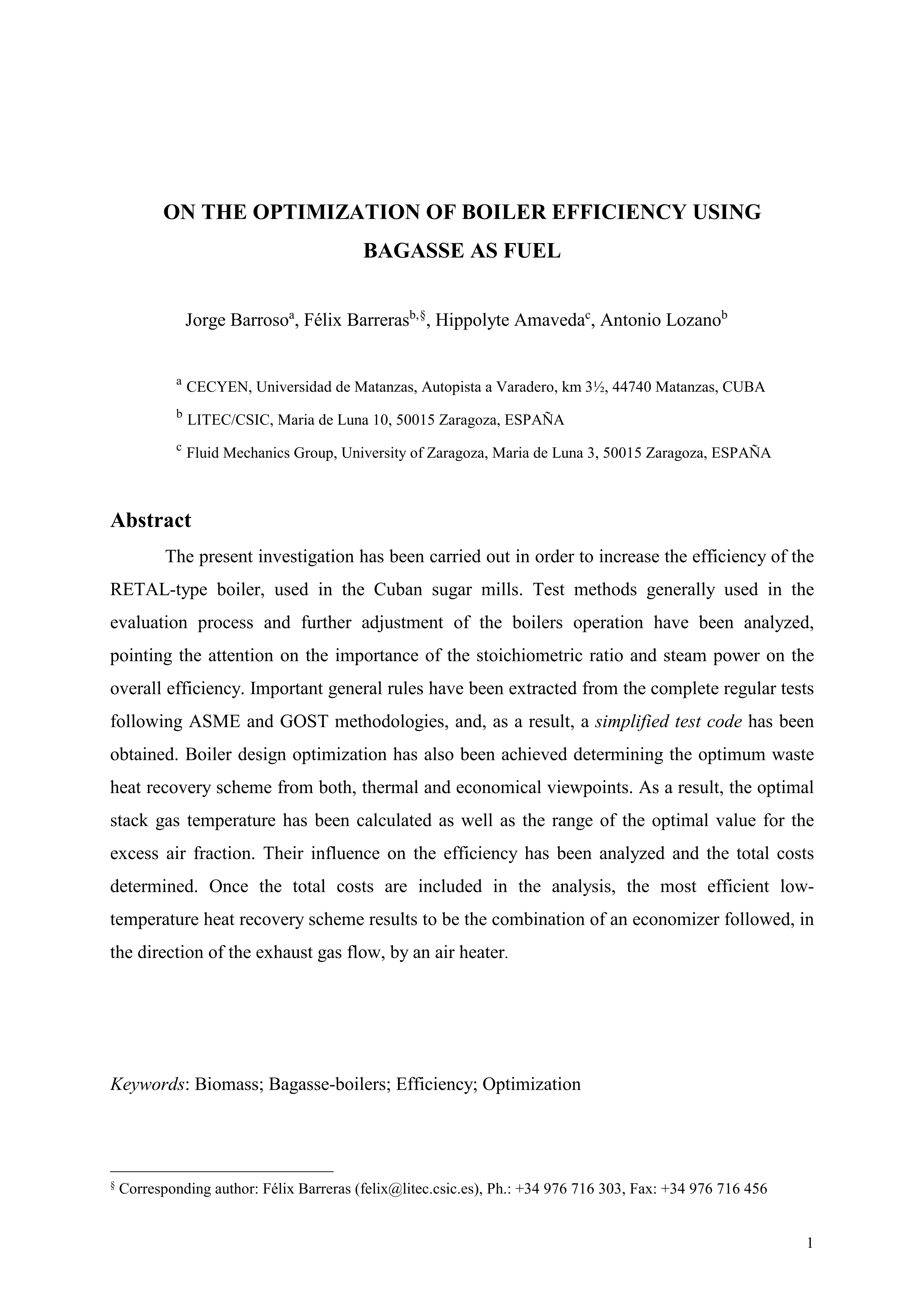 On the Optimization of Boiler Efficiency Using Bagasse as Fuel