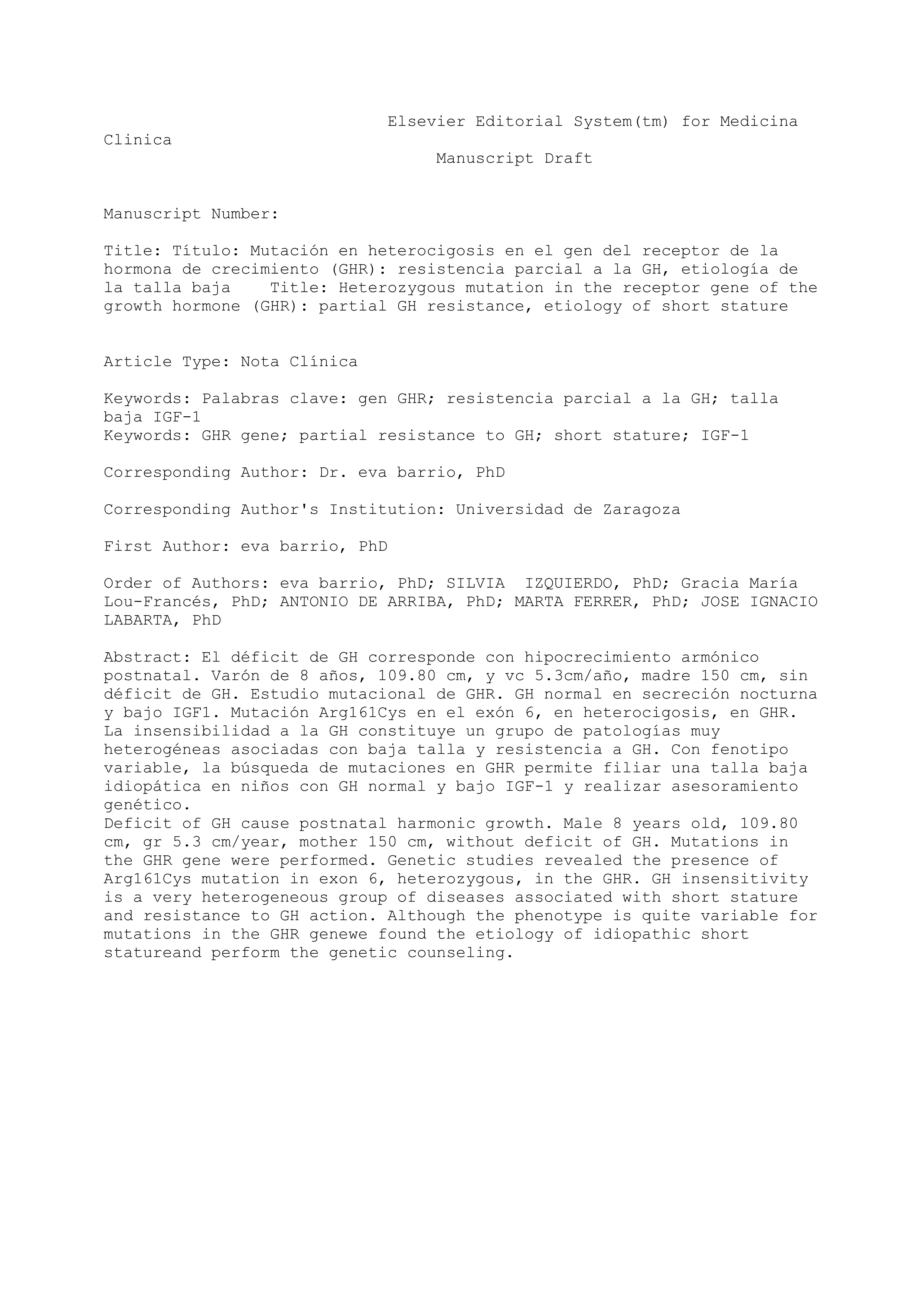 Mutación en heterocigosis en el gen del receptor de la hormona de crecimiento como causa de la talla baja