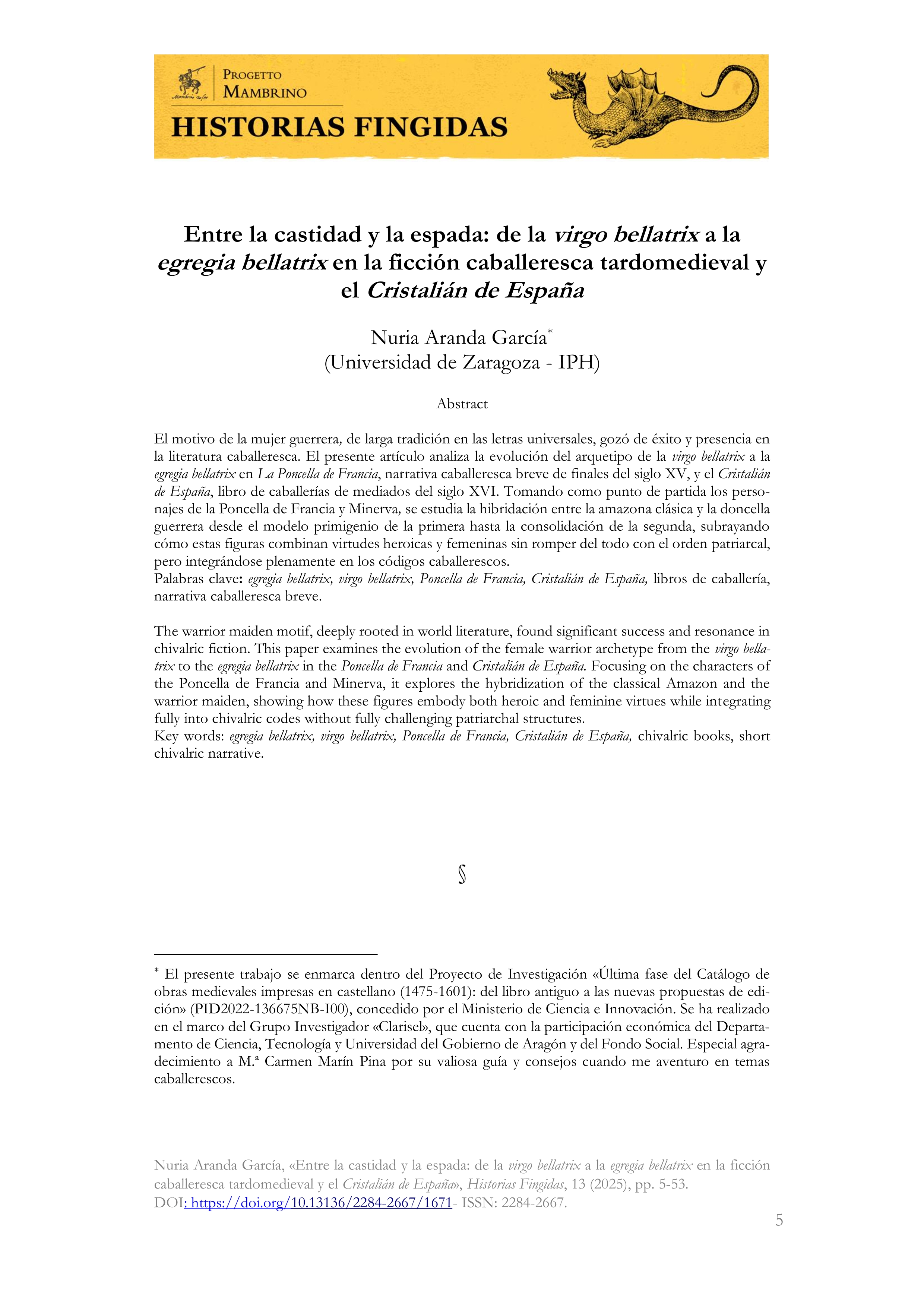 Entre la castidad y la espada: de la virgo bellatrix a la egregia bellatrix en la ficción caballeresca tardomedieval y el Cristalián de España