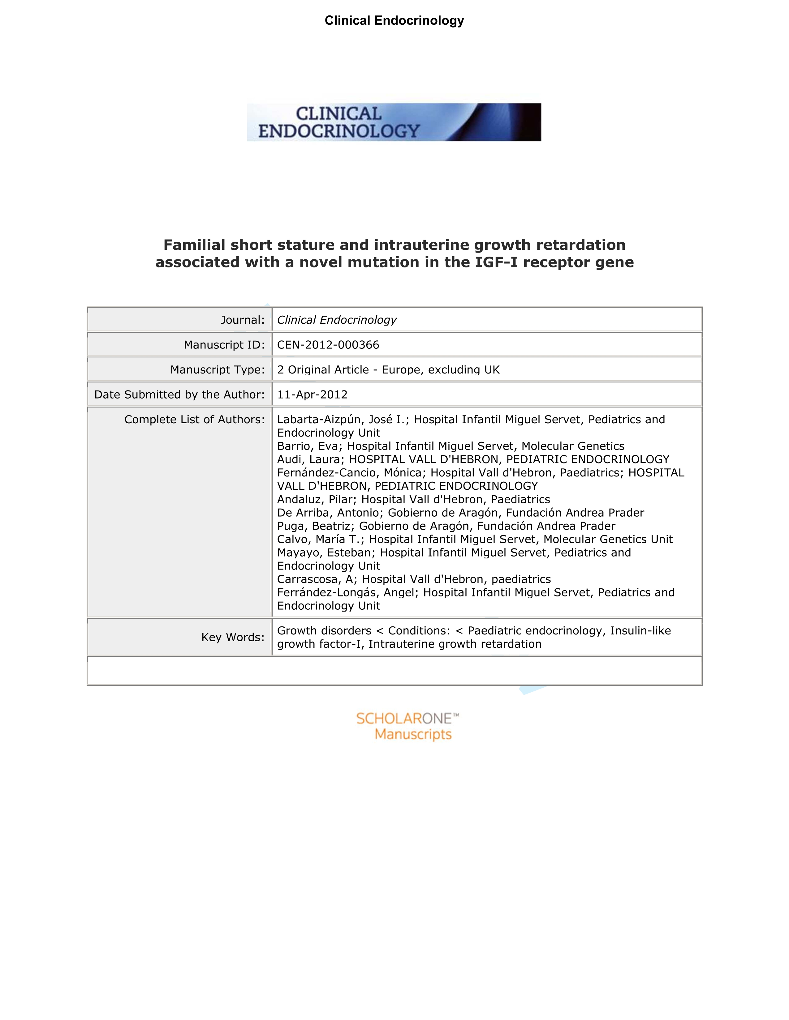 Familial short stature and intrauterine growth retardation associated with a novel mutation in the IGF-I (IGF1R) receptor gene