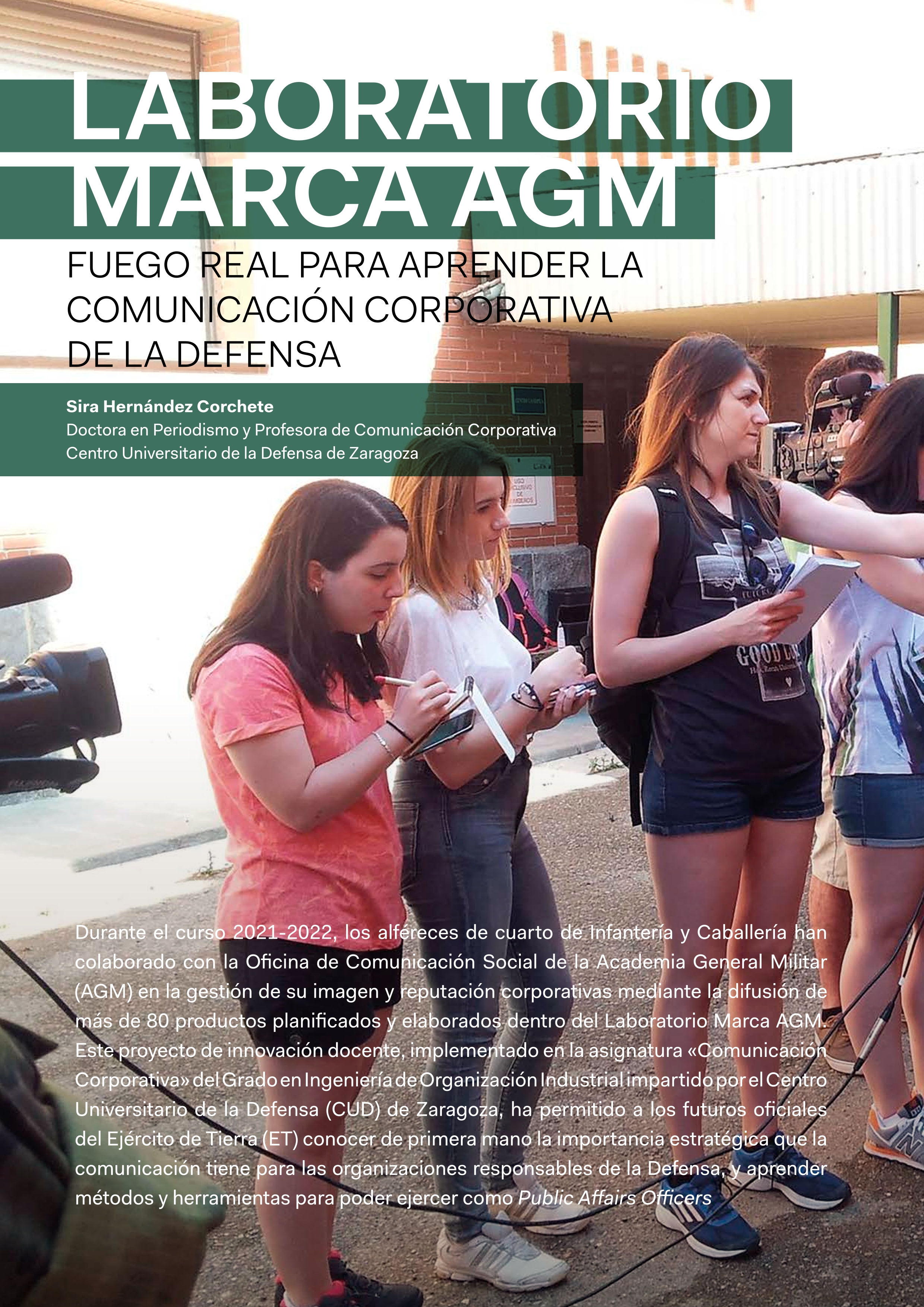 Laboratorio Marca AGM. Fuego real para aprender la comunicación corporativa de la Defensa