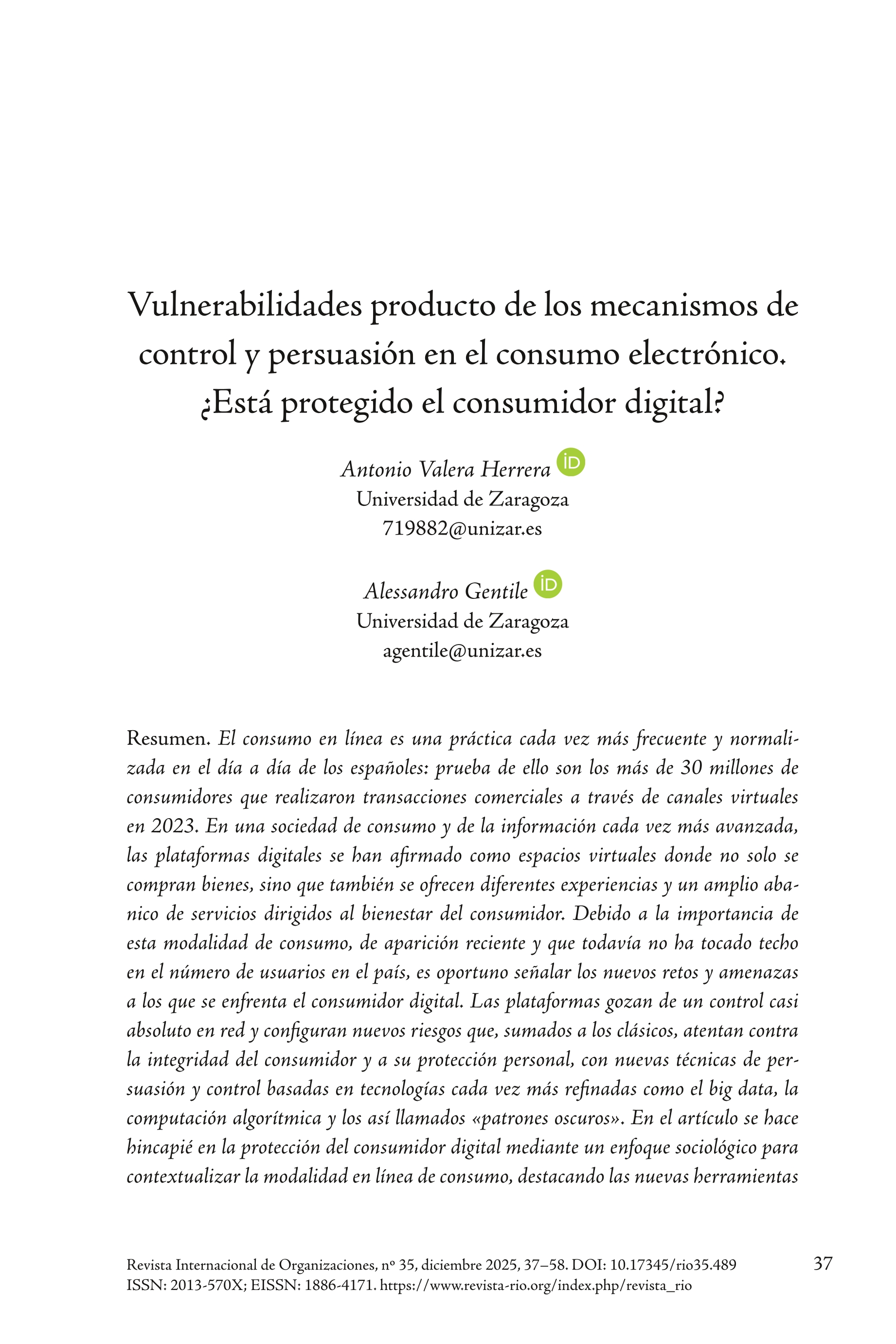 Vulnerabilidades producto de los mecanismos de control y persuasión en el consumo electrónico. ¿Está protegido el consumidor digital?