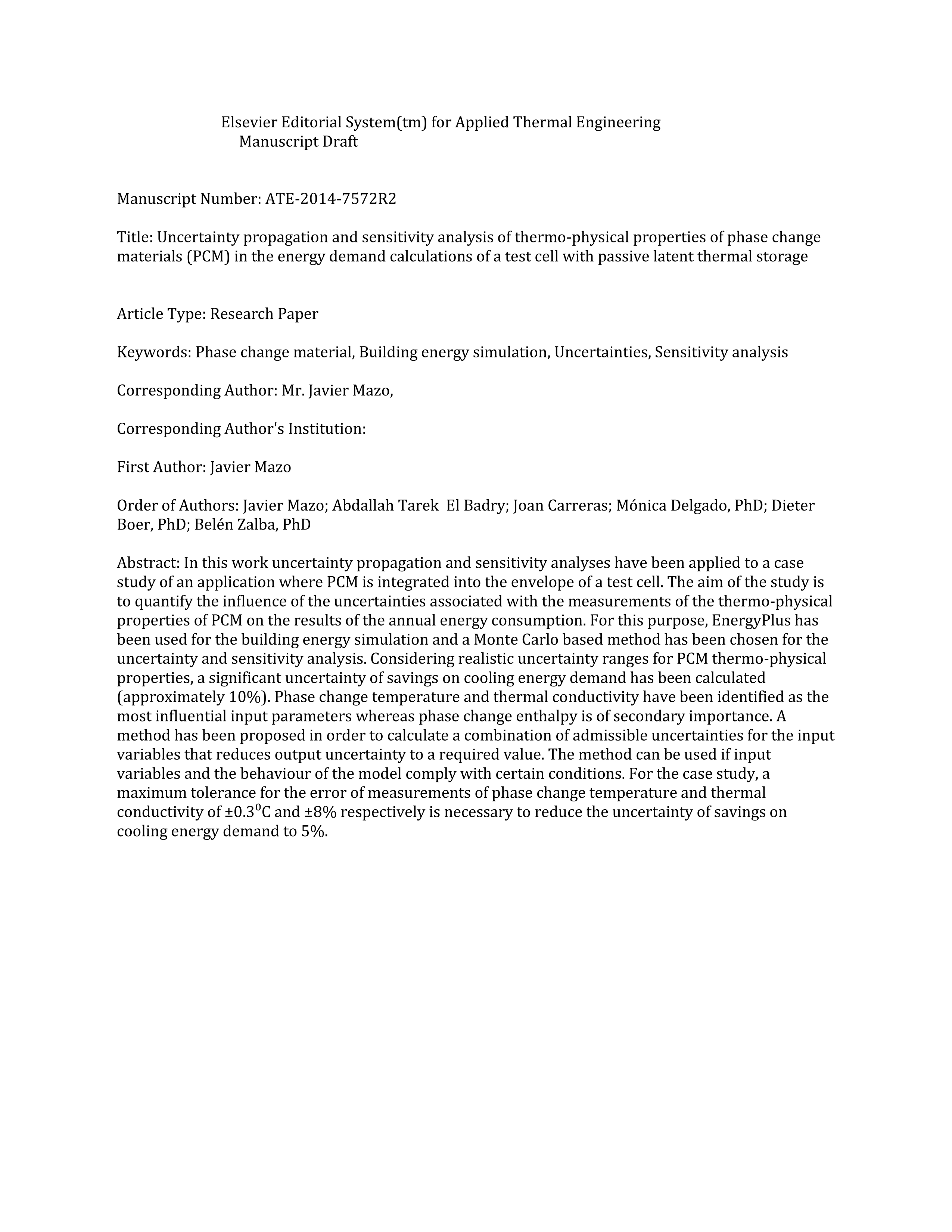 Uncertainty propagation and sensitivity analysis of thermo-physical properties of phase change materials (PCM) in the energy demand calculations of a test cell with passive latent thermal storage