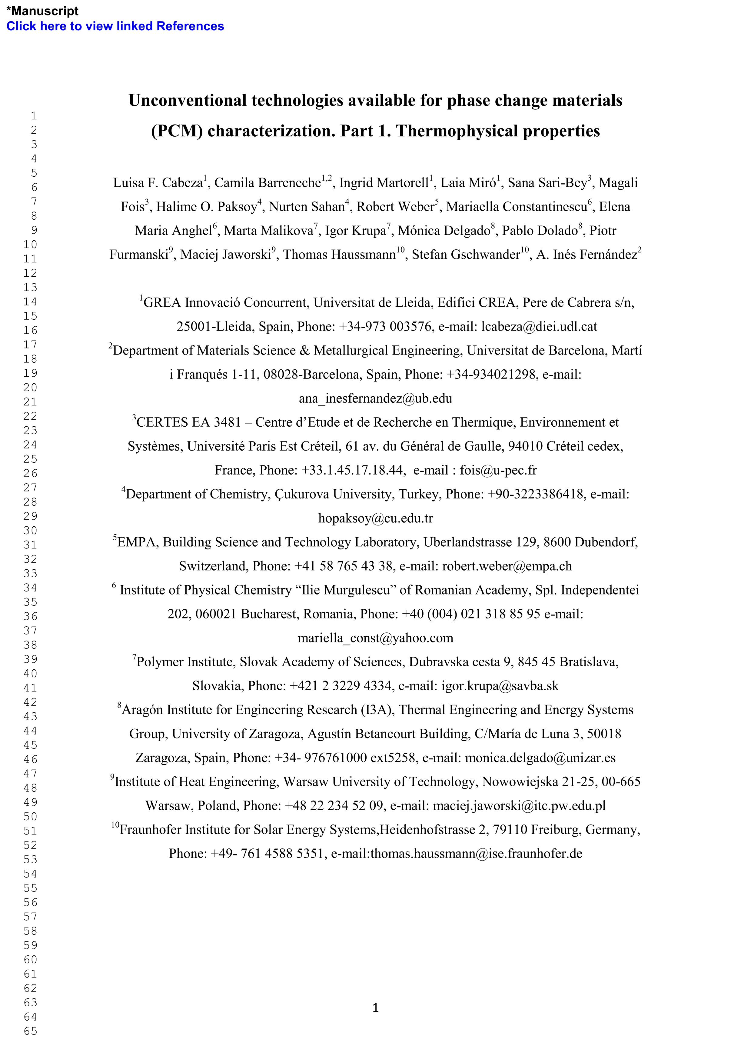 Unconventional experimental technologies available for phase change materials (PCM) characterization. Part 1. Thermophysical properties
