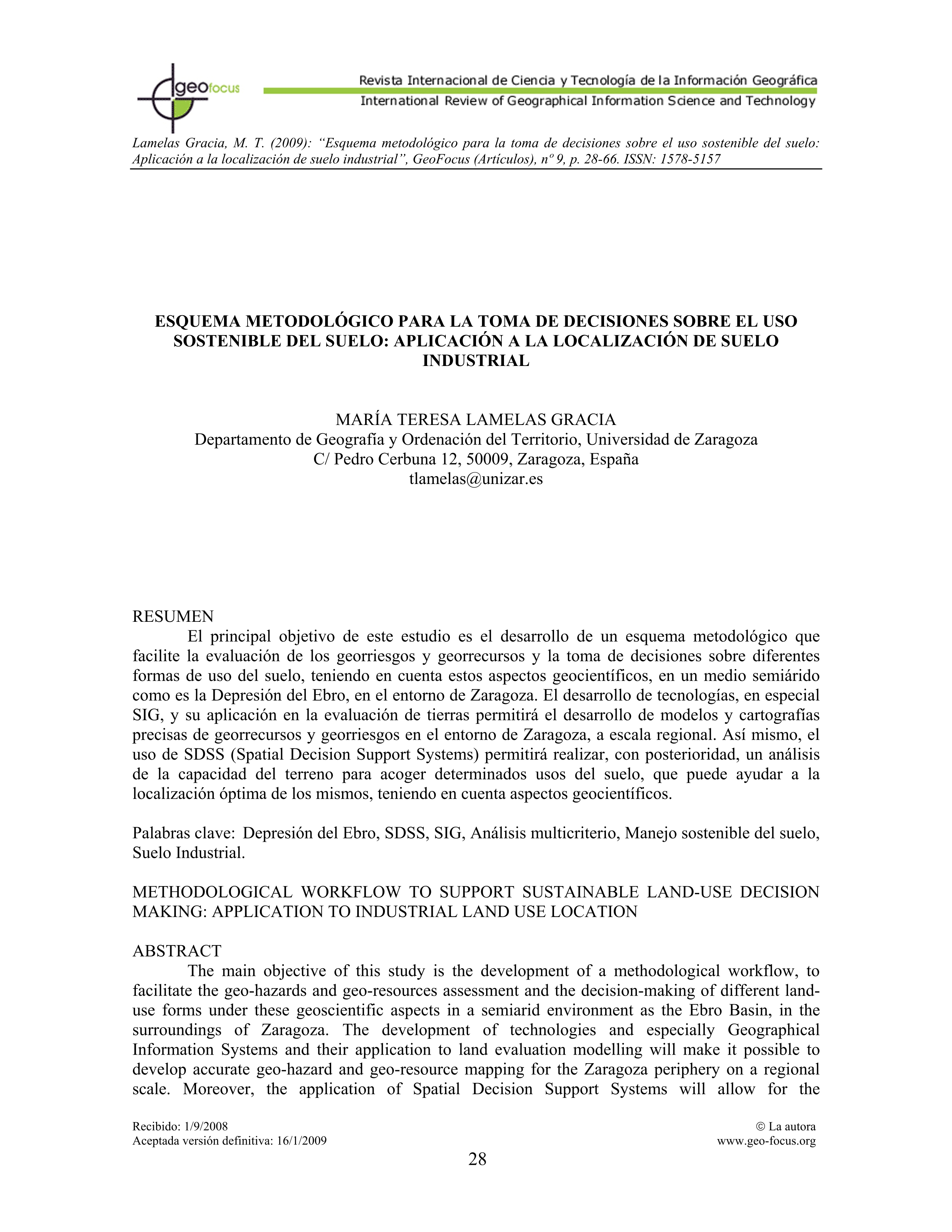 Esquema metodológico para la toma de decisiones sobre el uso sostenible del suelo: Aplicación a la localización de suelo industrial