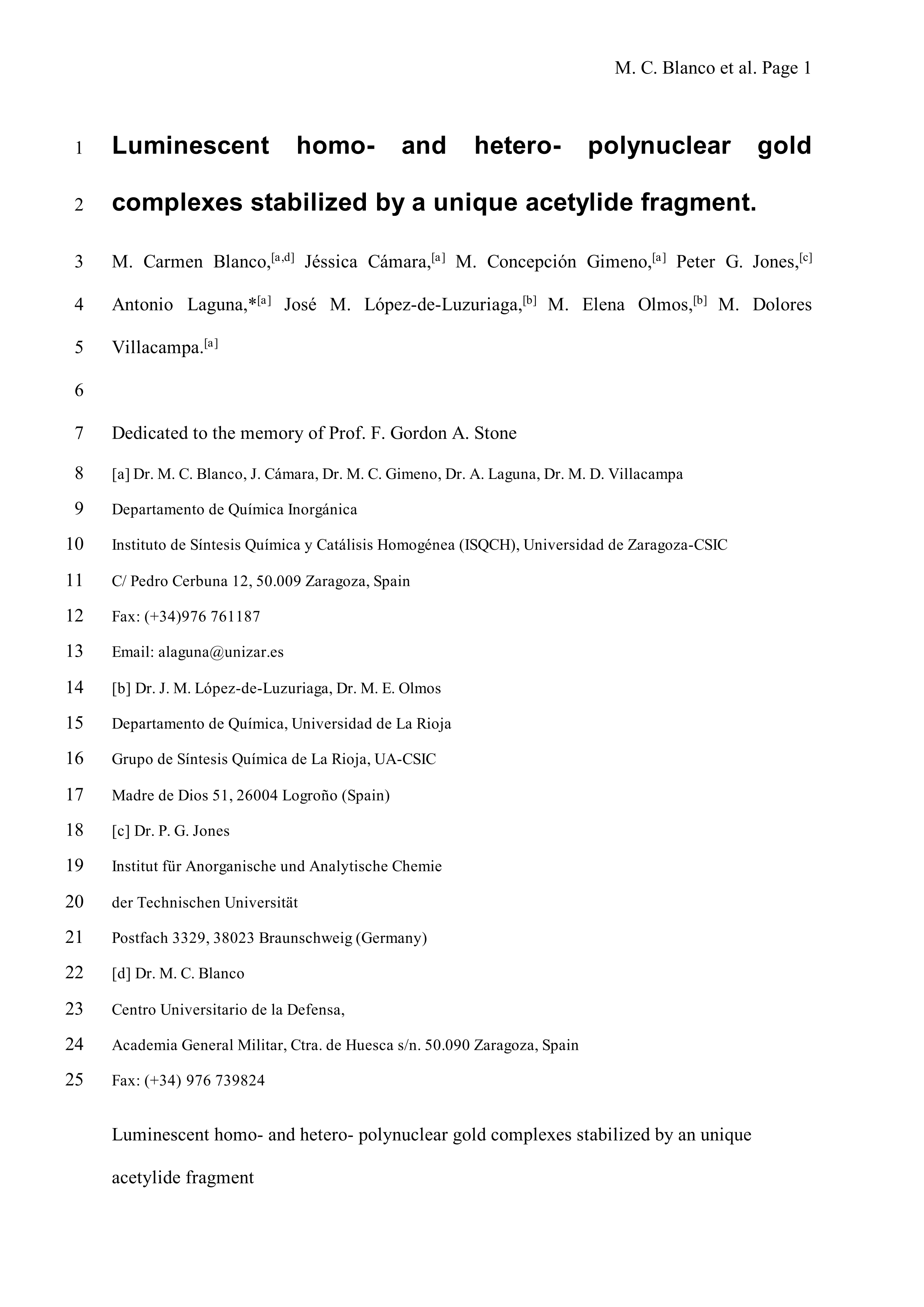 Luminescent Homo- and Heteropolynuclear Gold Complexes Stabilized by a Unique Acetylide Fragment