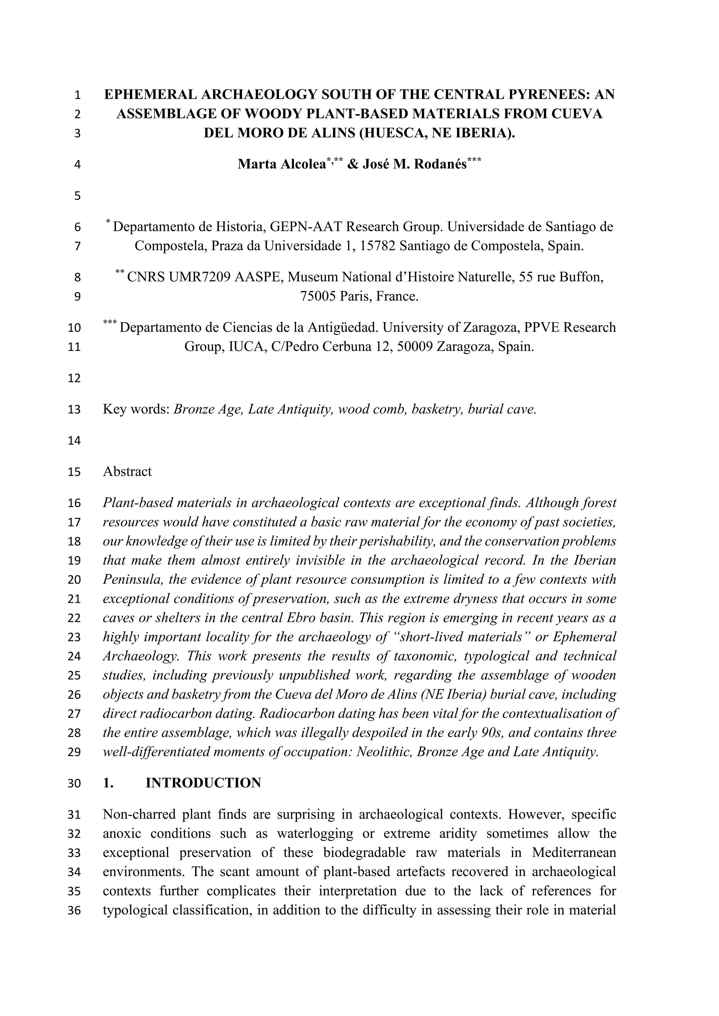Ephemeral Archaeology South of the Central Pyrenees (Huesca, NE Iberia): The exceptional preservation of woody objects in Moro de Alins cave-site