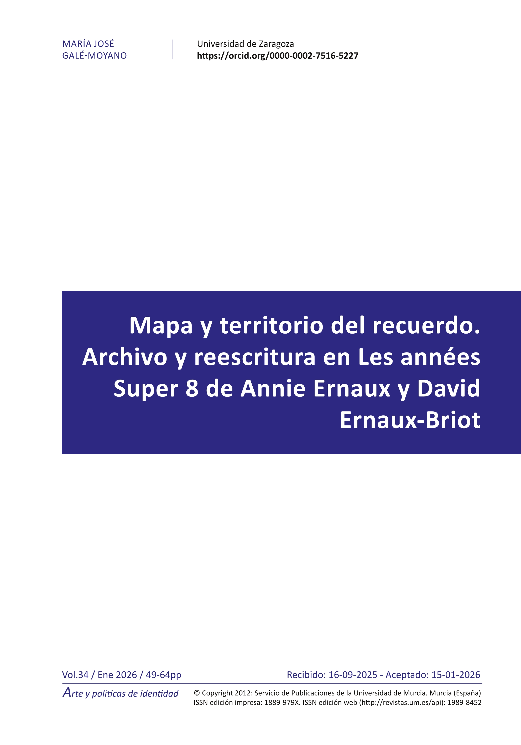 Mapa y territorio del recuerdo. Archivo y reescritura en Les années Super 8 de Annie Ernaux y David Ernaux-Briot