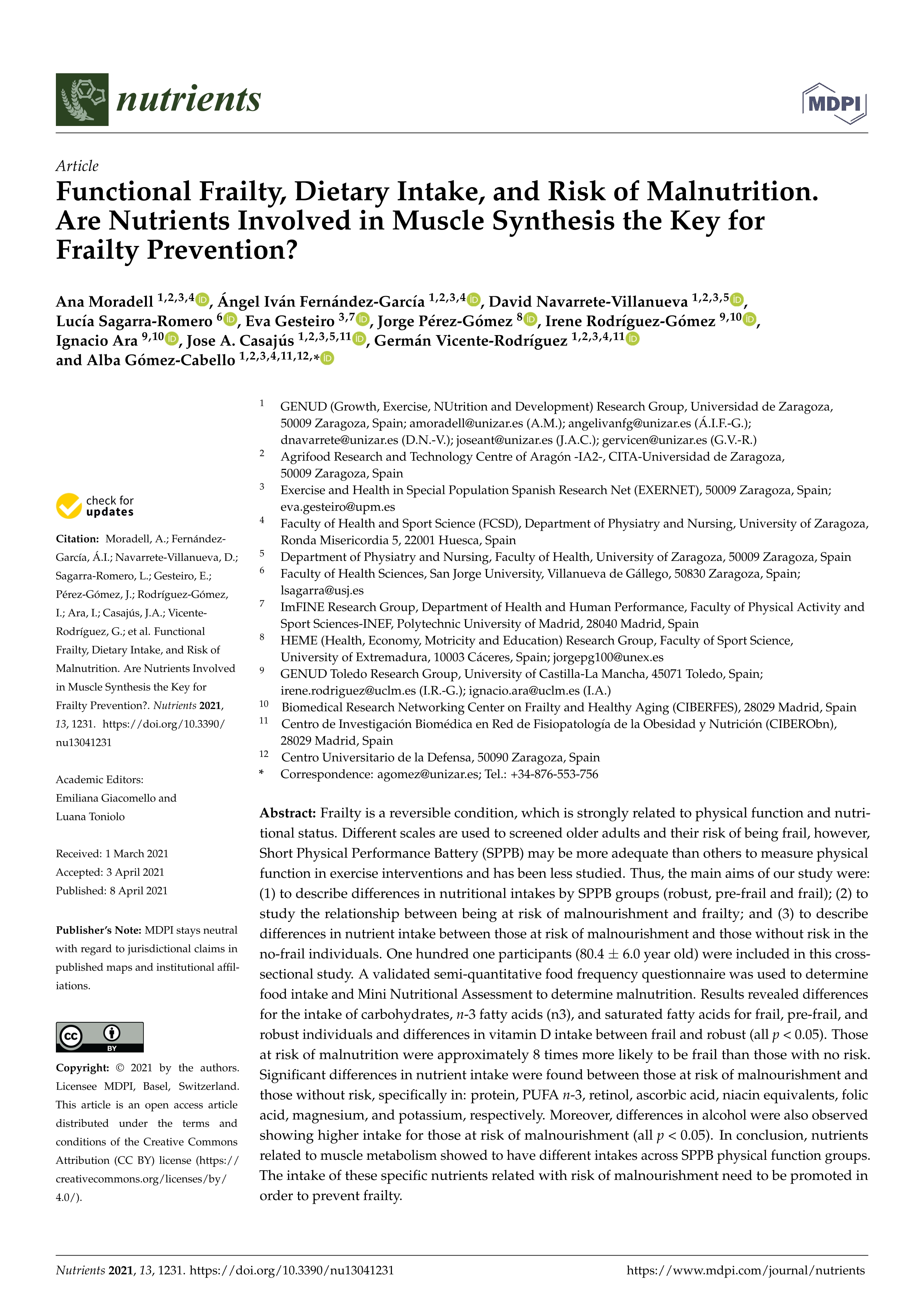Functional frailty, dietary intake, and risk of malnutrition. Are nutrients involved in muscle synthesis the key for frailty prevention?
