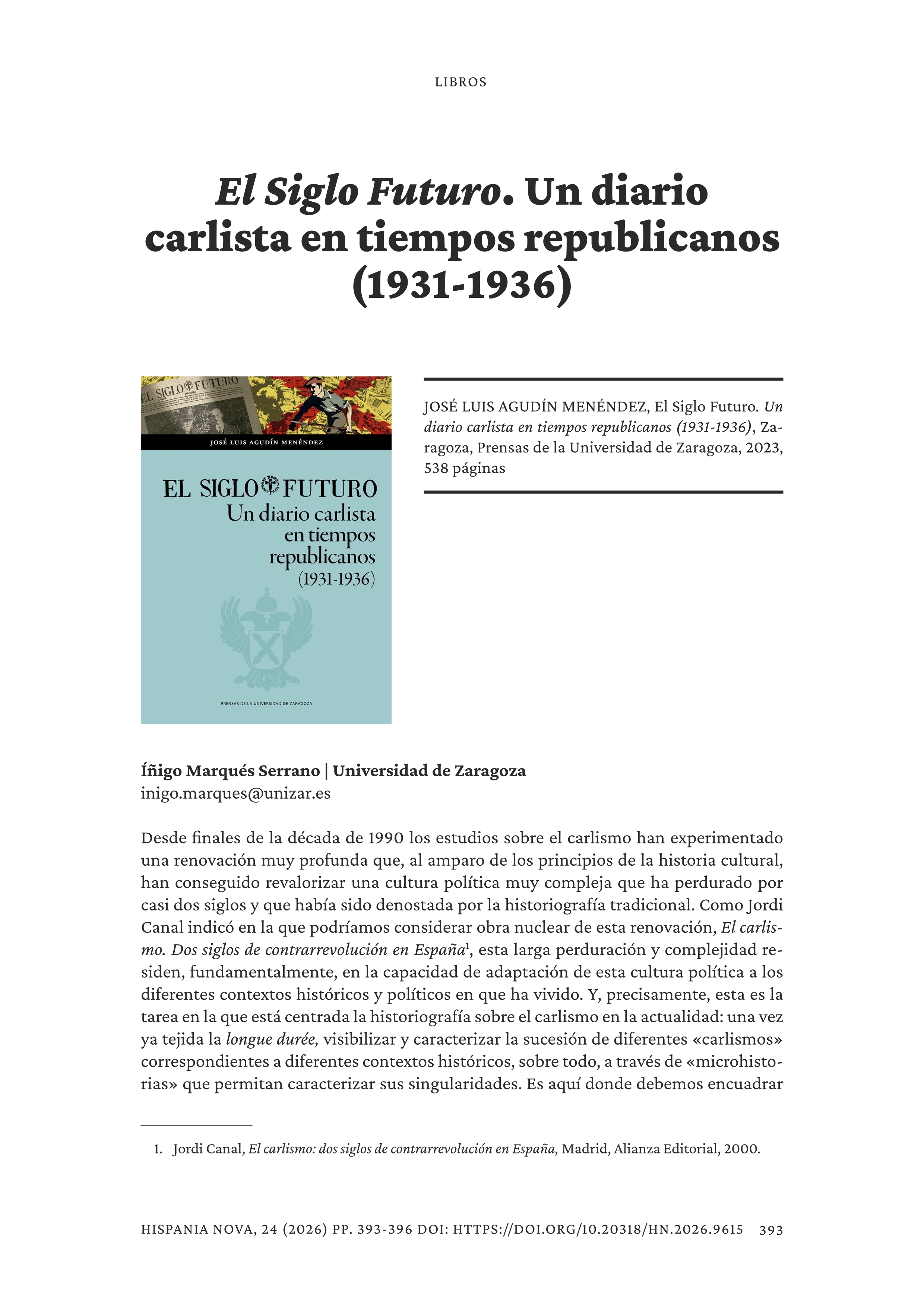 El Siglo Futuro. Un diario carlista en tiempos republicanos (1931-1936) de José Luis Agudín Menéndez
