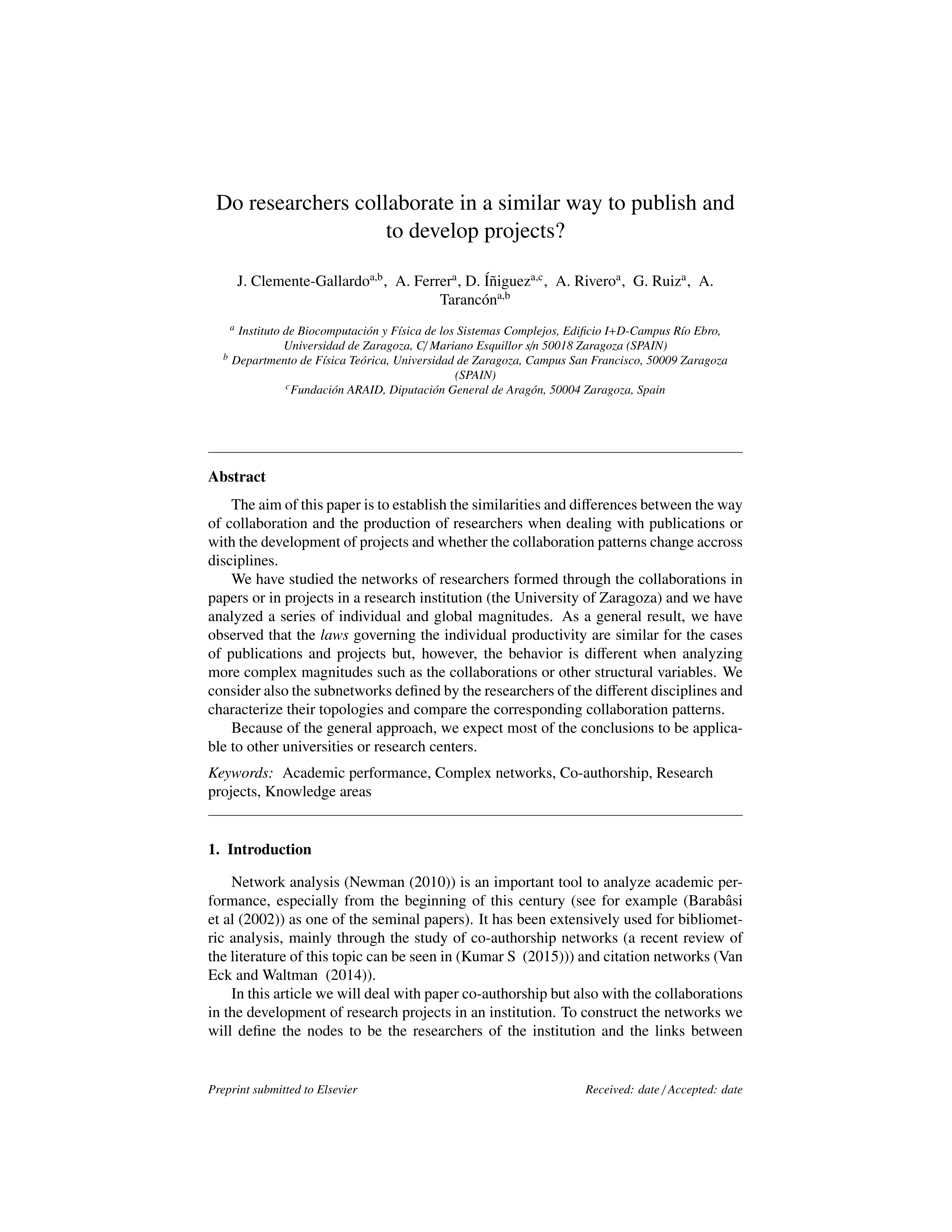 Do researchers collaborate in a similar way to publish and to develop projects?